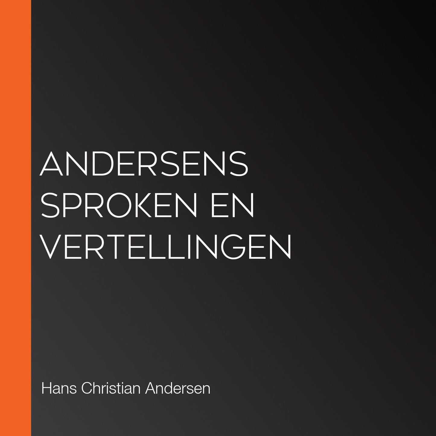 Andersens Sproken en vertellingen