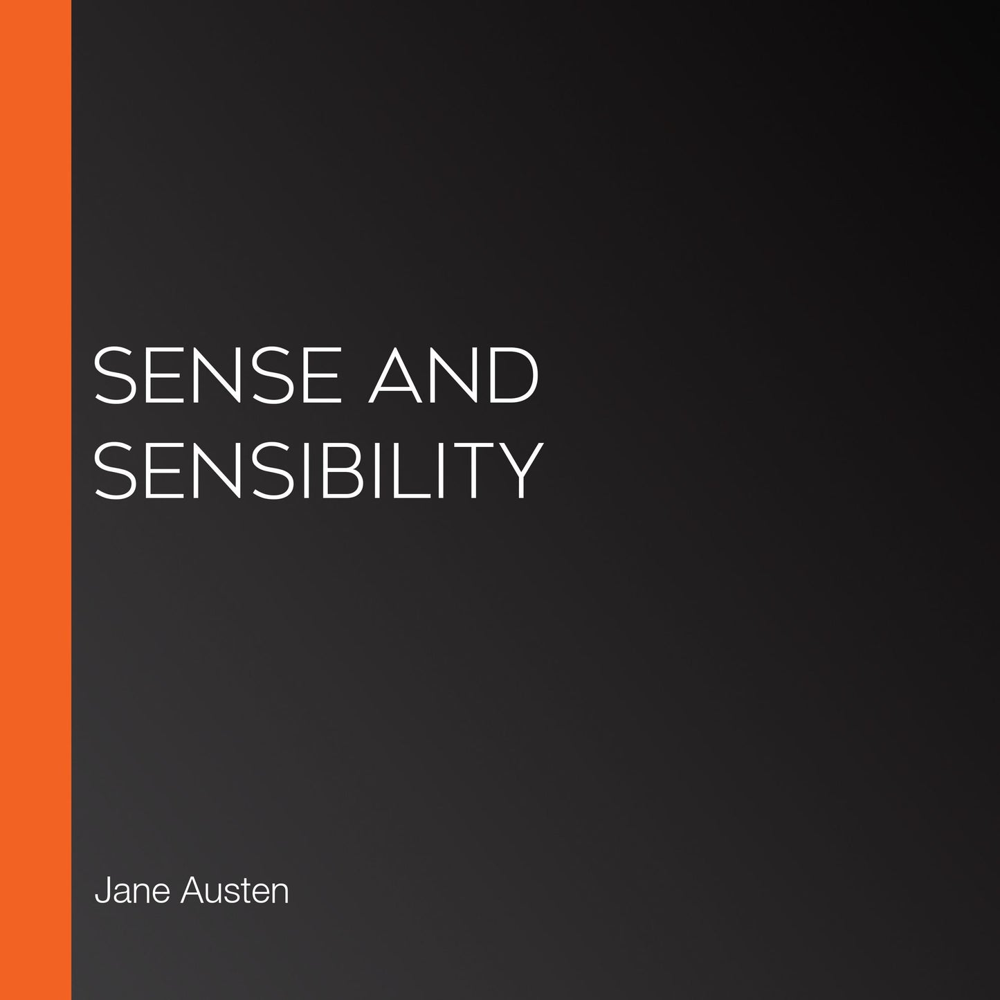 Sense and Sensibility