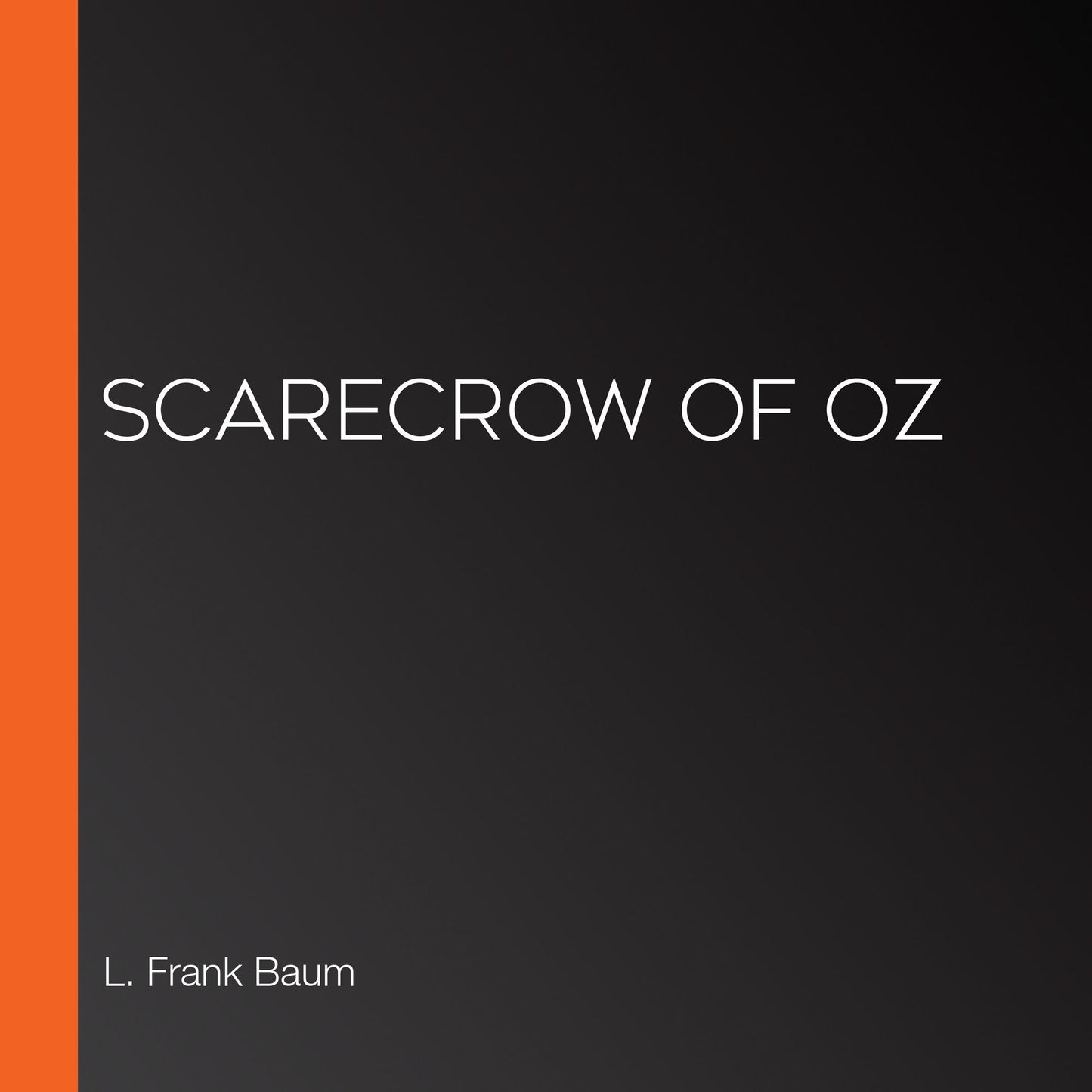 Scarecrow of Oz
