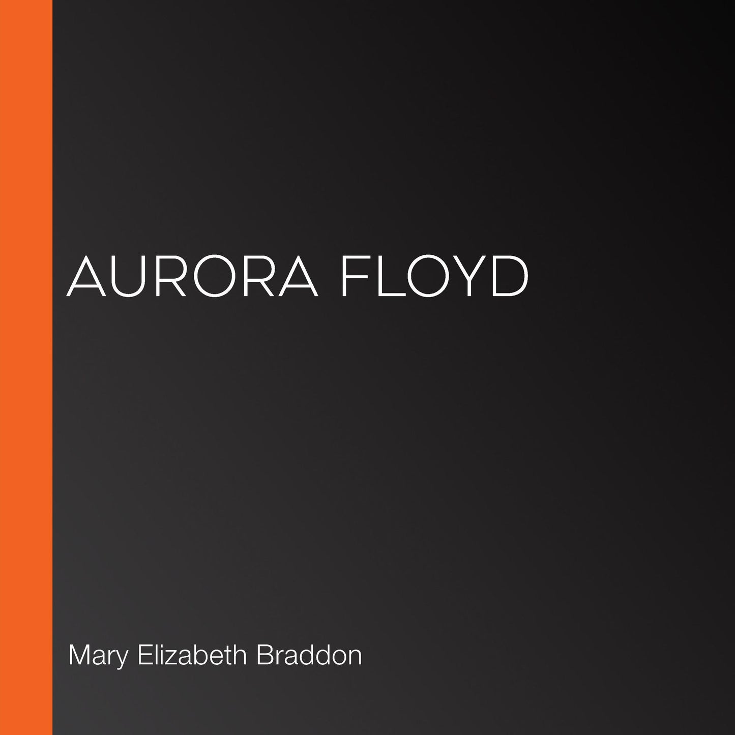 Aurora Floyd