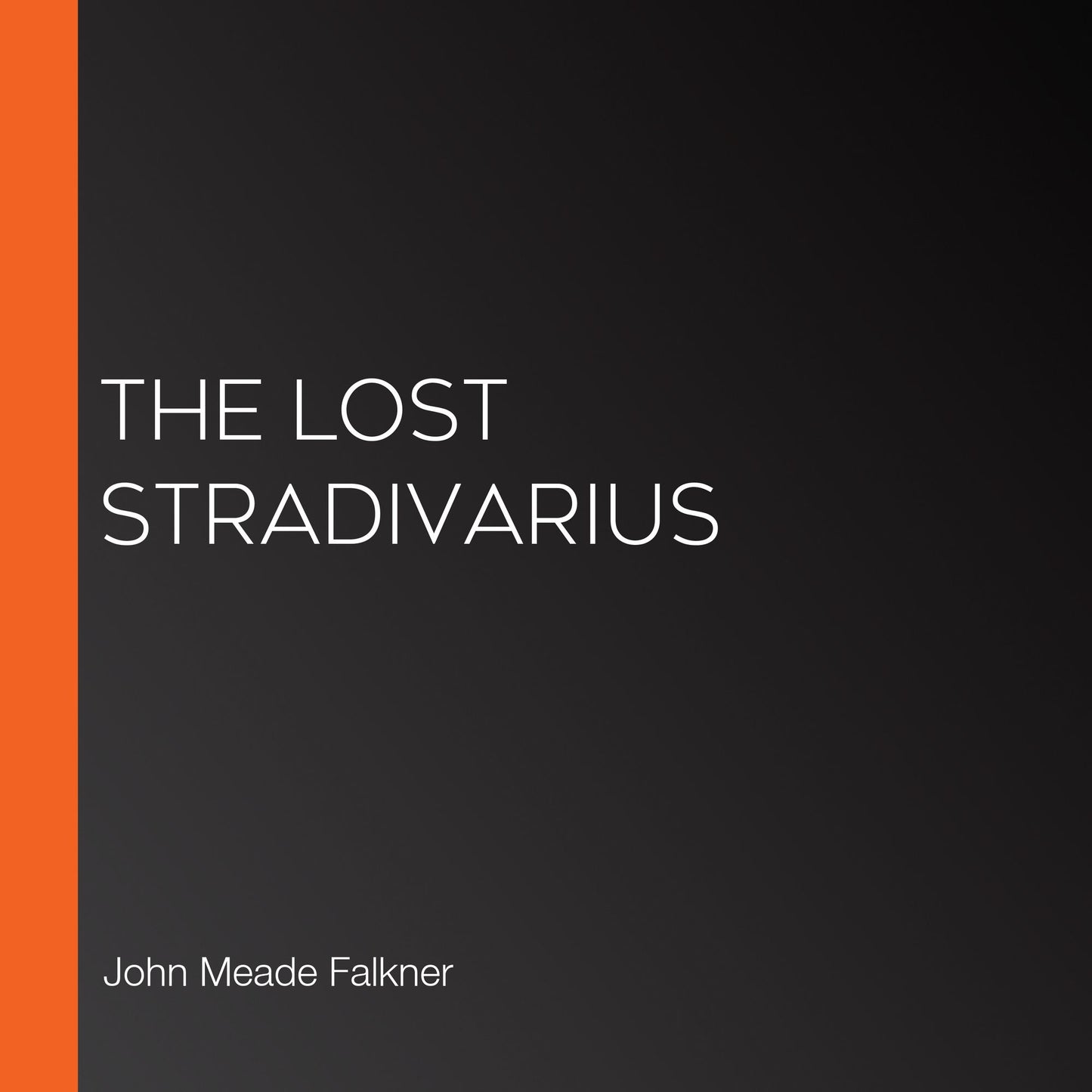 The Lost Stradivarius