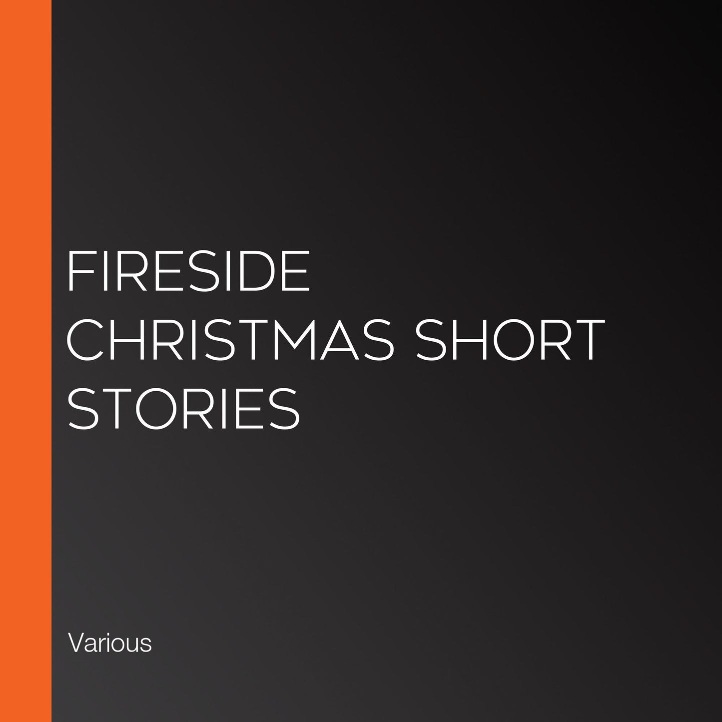 Fireside Christmas Short Stories