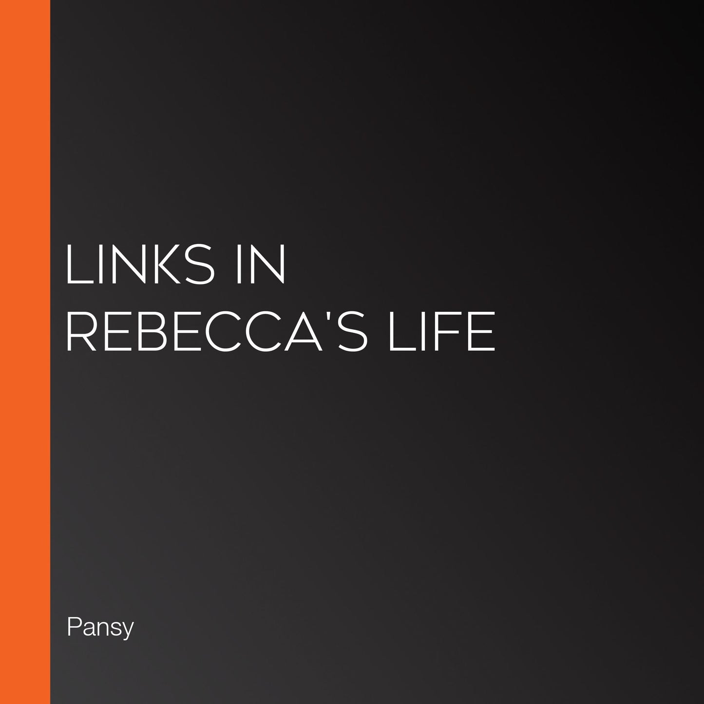 Links in Rebecca's Life