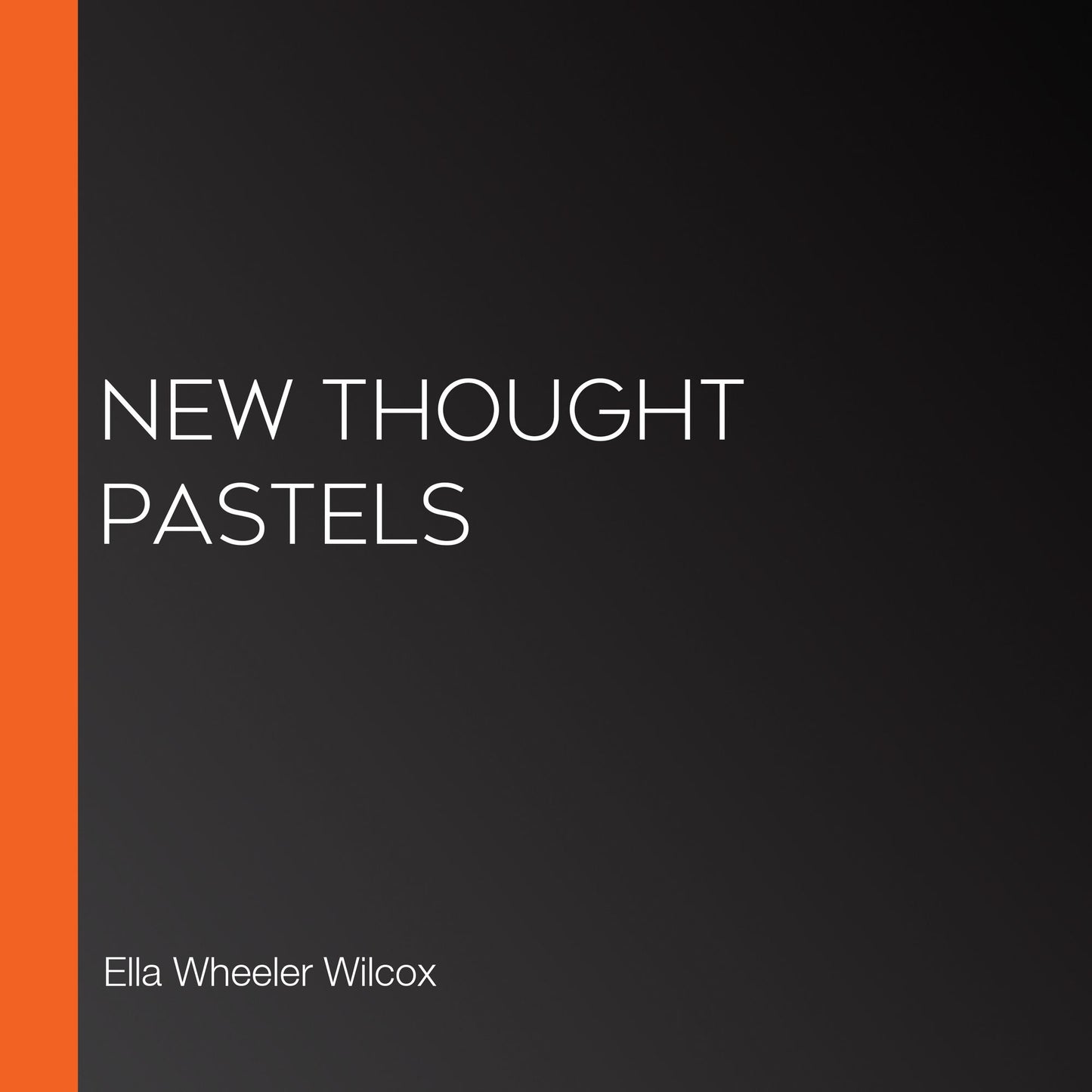 New Thought Pastels