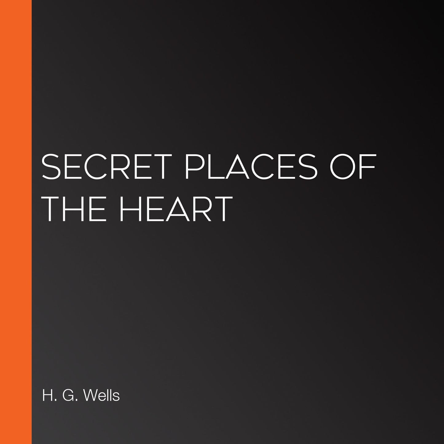 Secret Places of the Heart