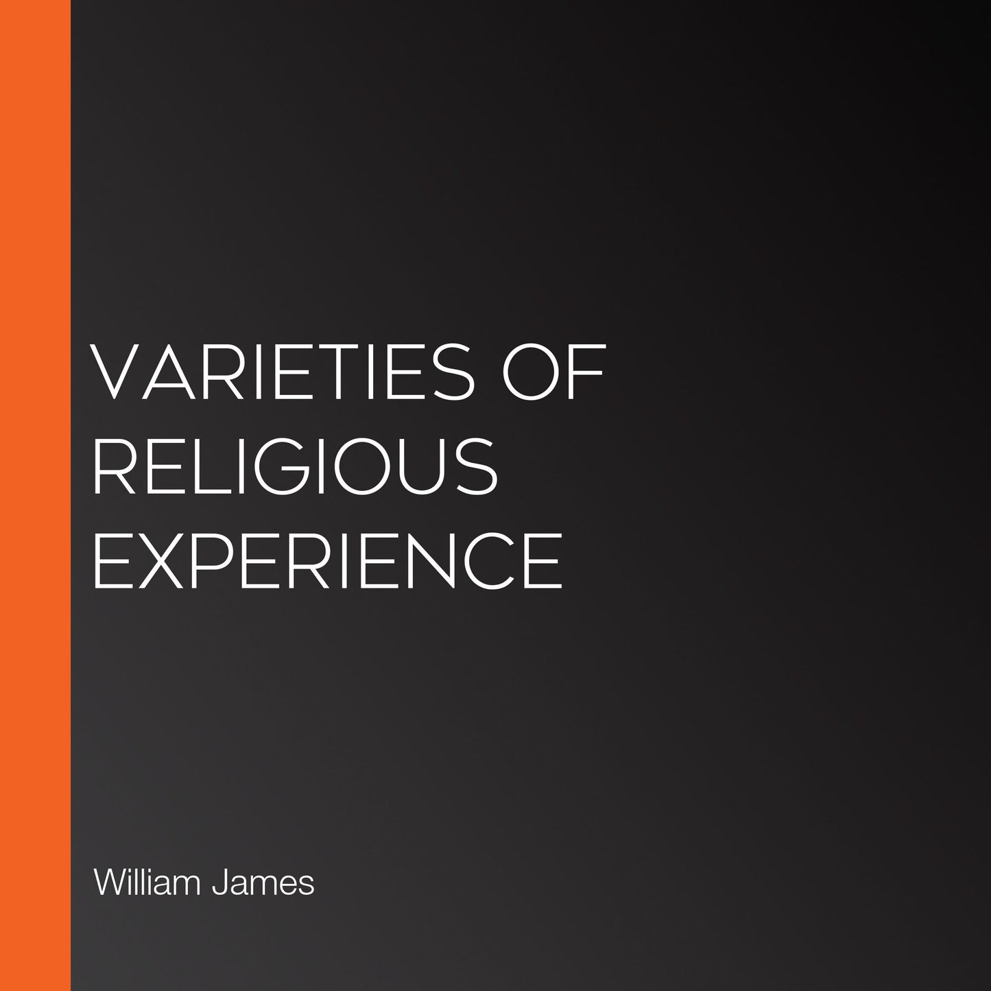 Varieties of Religious Experience