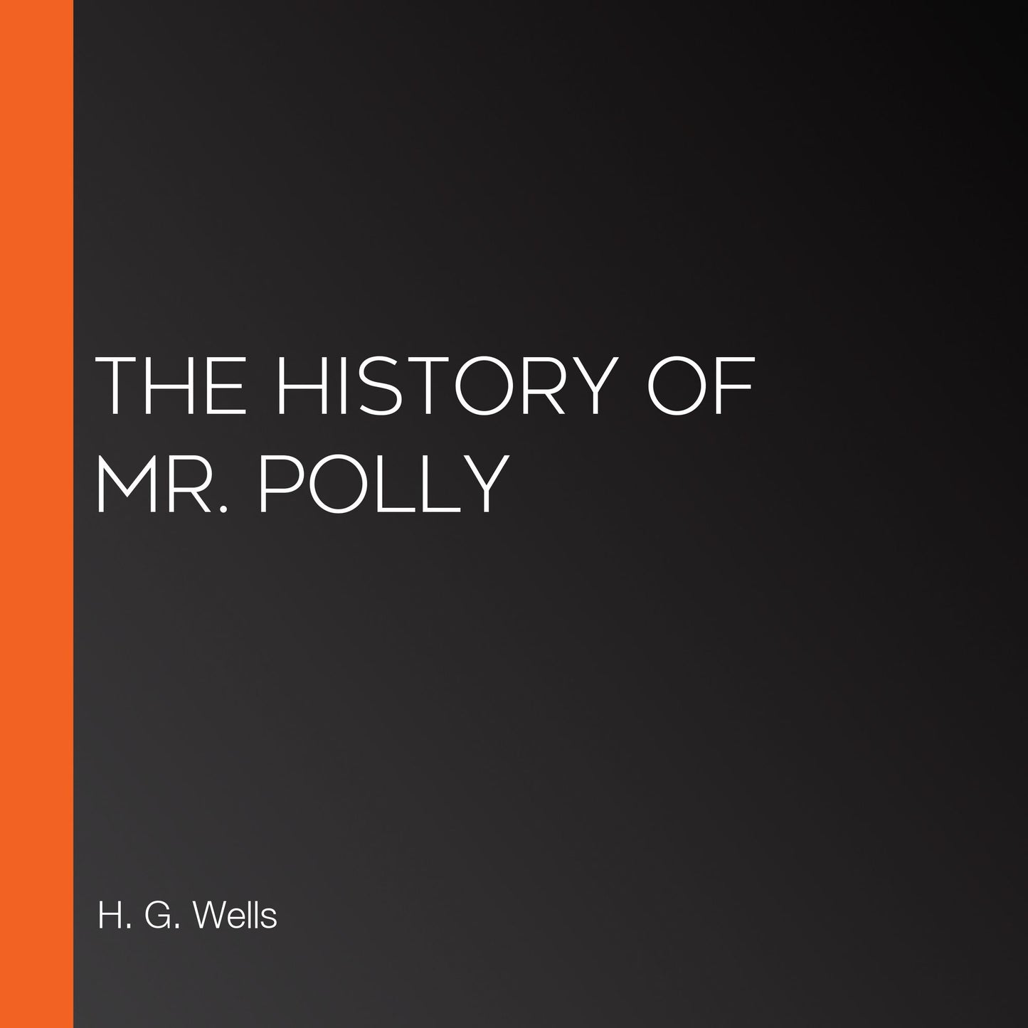 The History of Mr. Polly