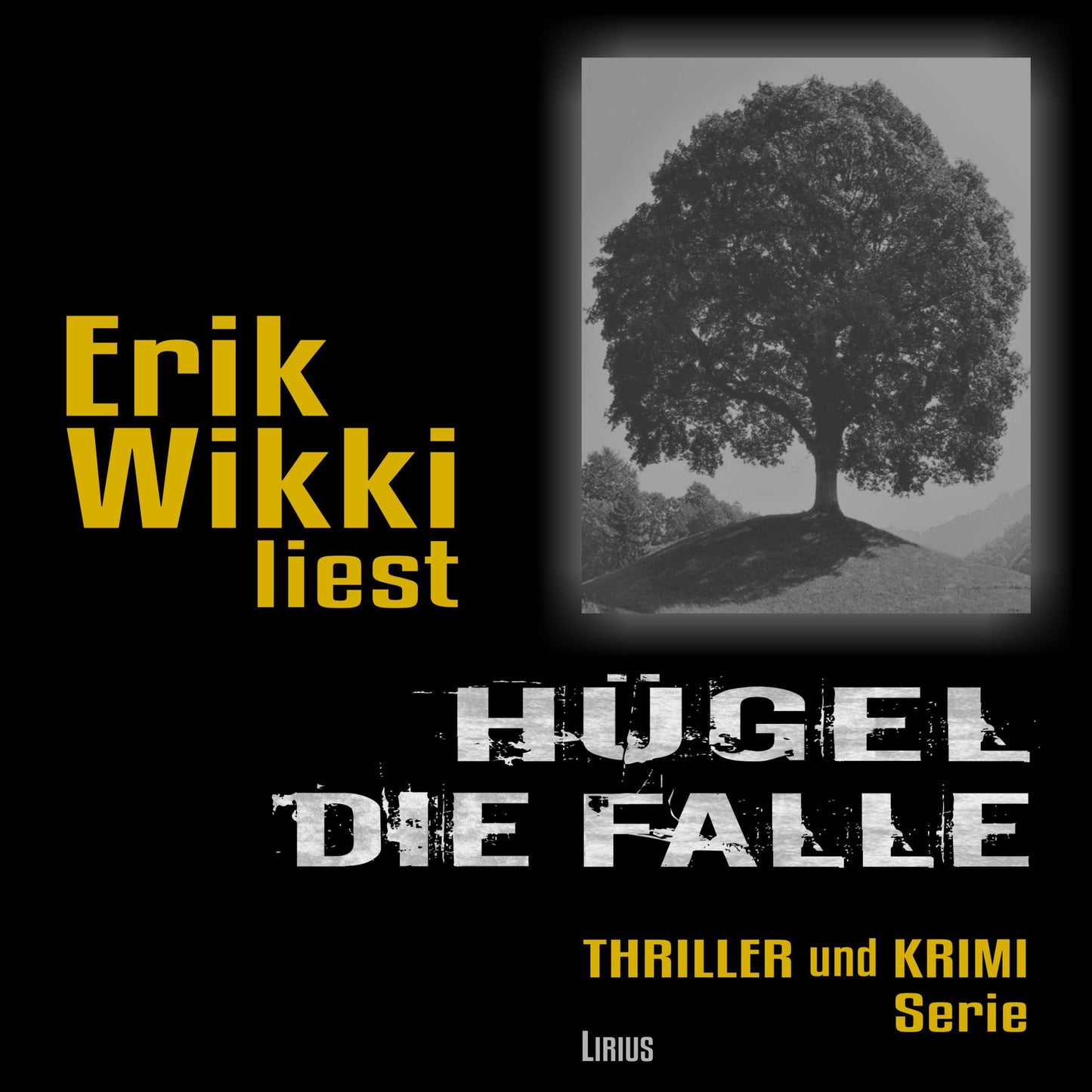 Hügel - Die Falle (Abridged)