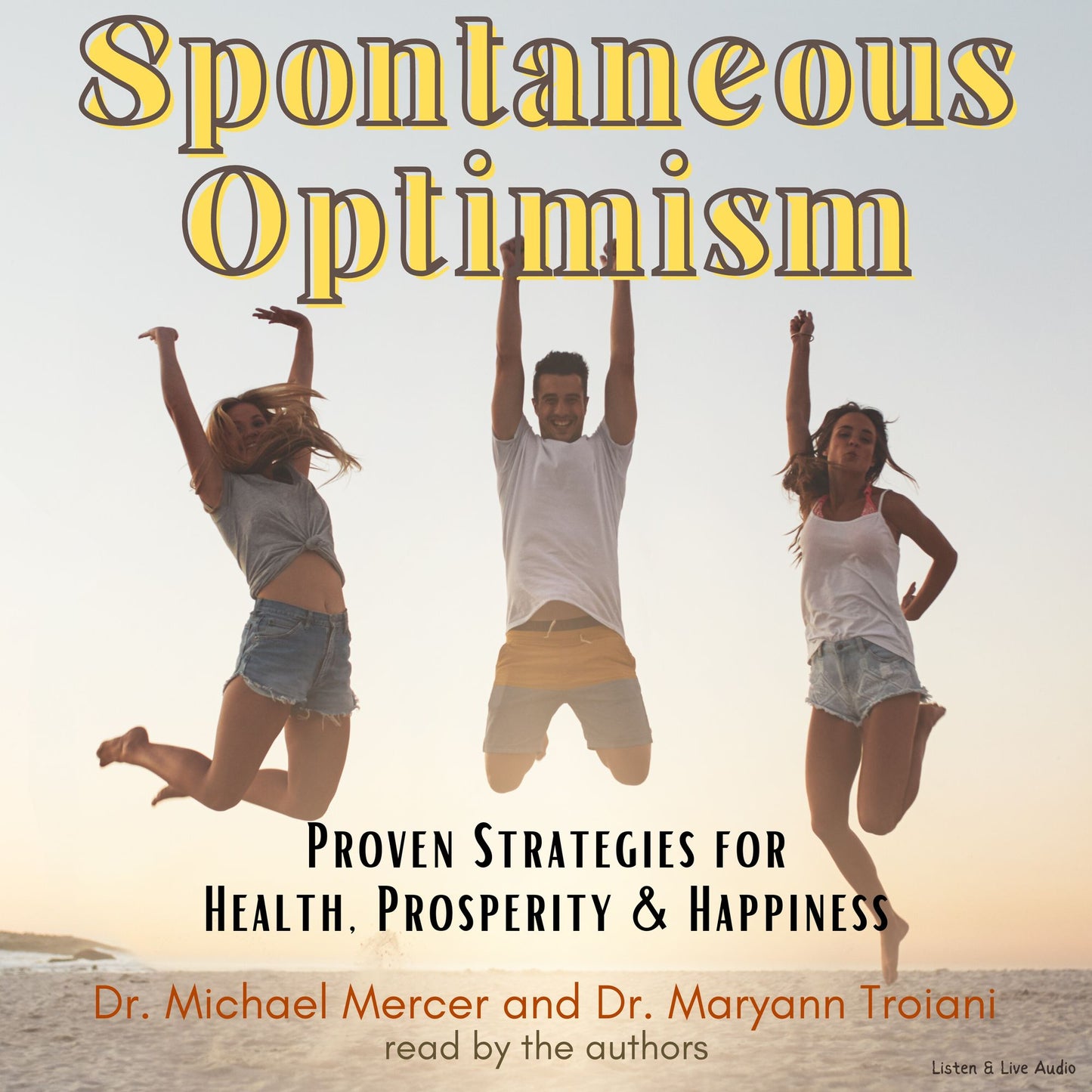 Spontaneous Optimism (Abridged)