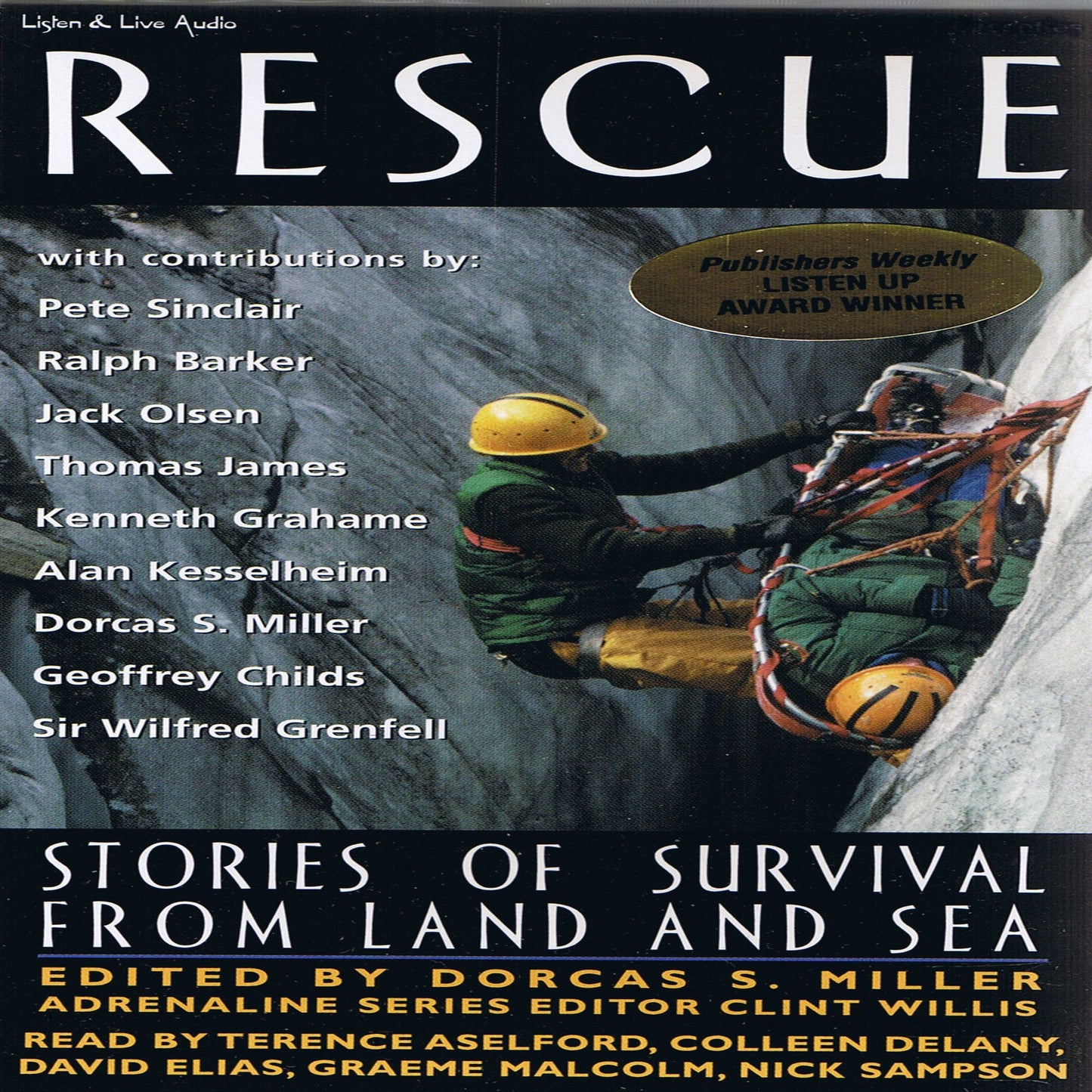 Rescue: Stories of Survival From Land and Sea