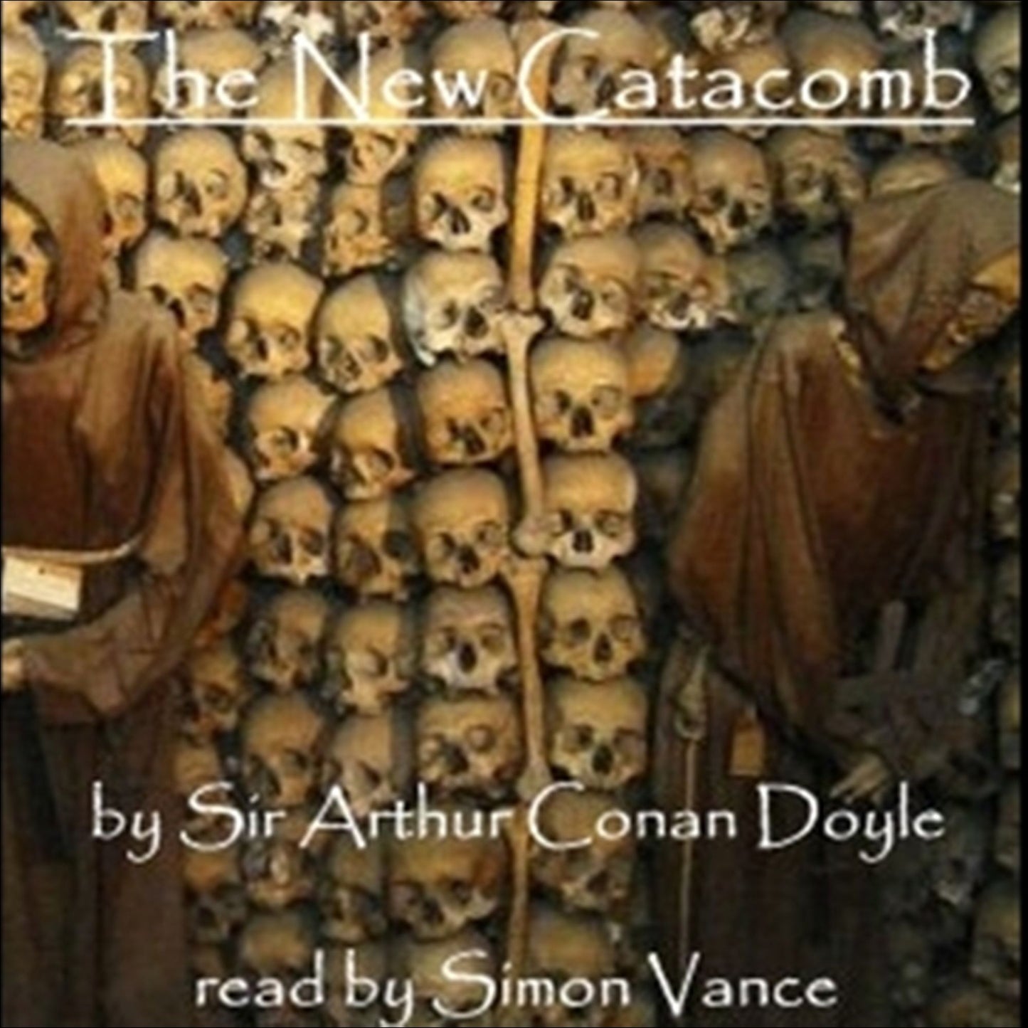 The New Catacomb