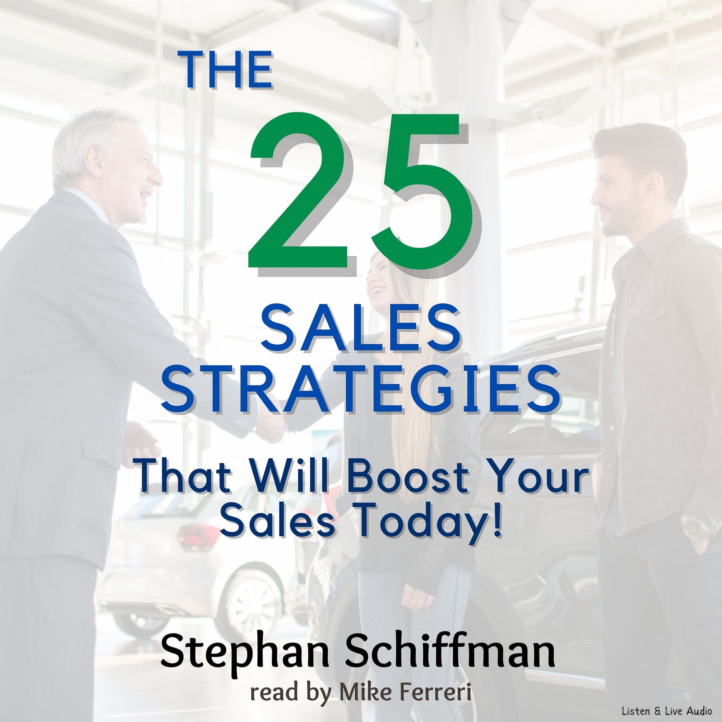 The 25 Sales Strategies That Will Boost Your Sales Today!