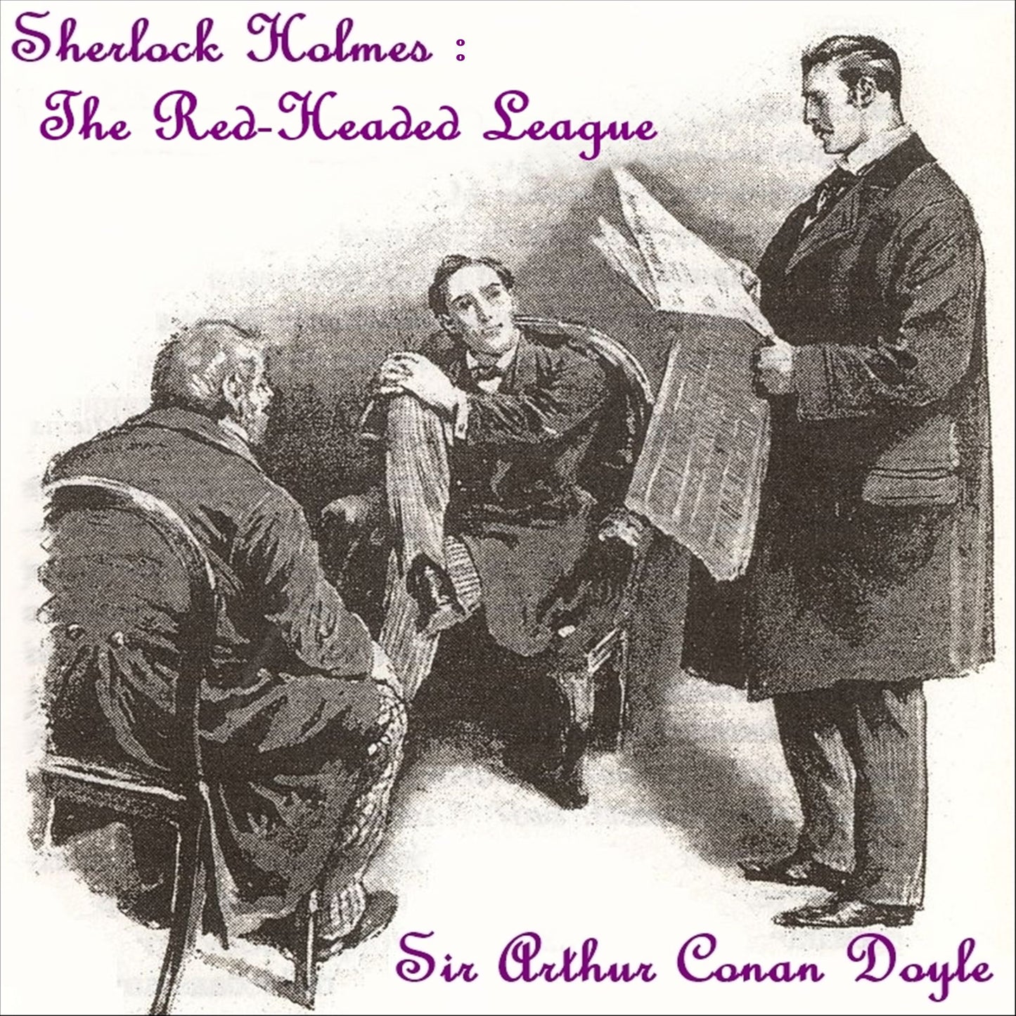 Sherlock Holmes: The Red-Headed League
