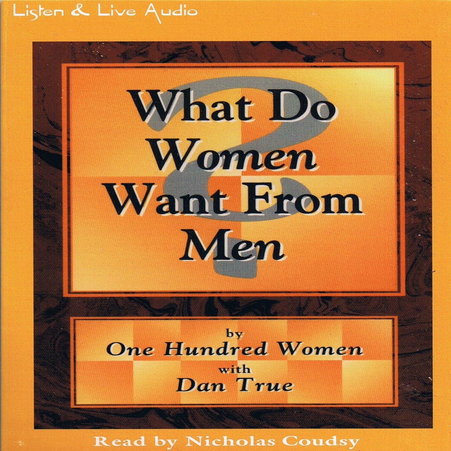 What Do Women Want From Men? (Abridged)