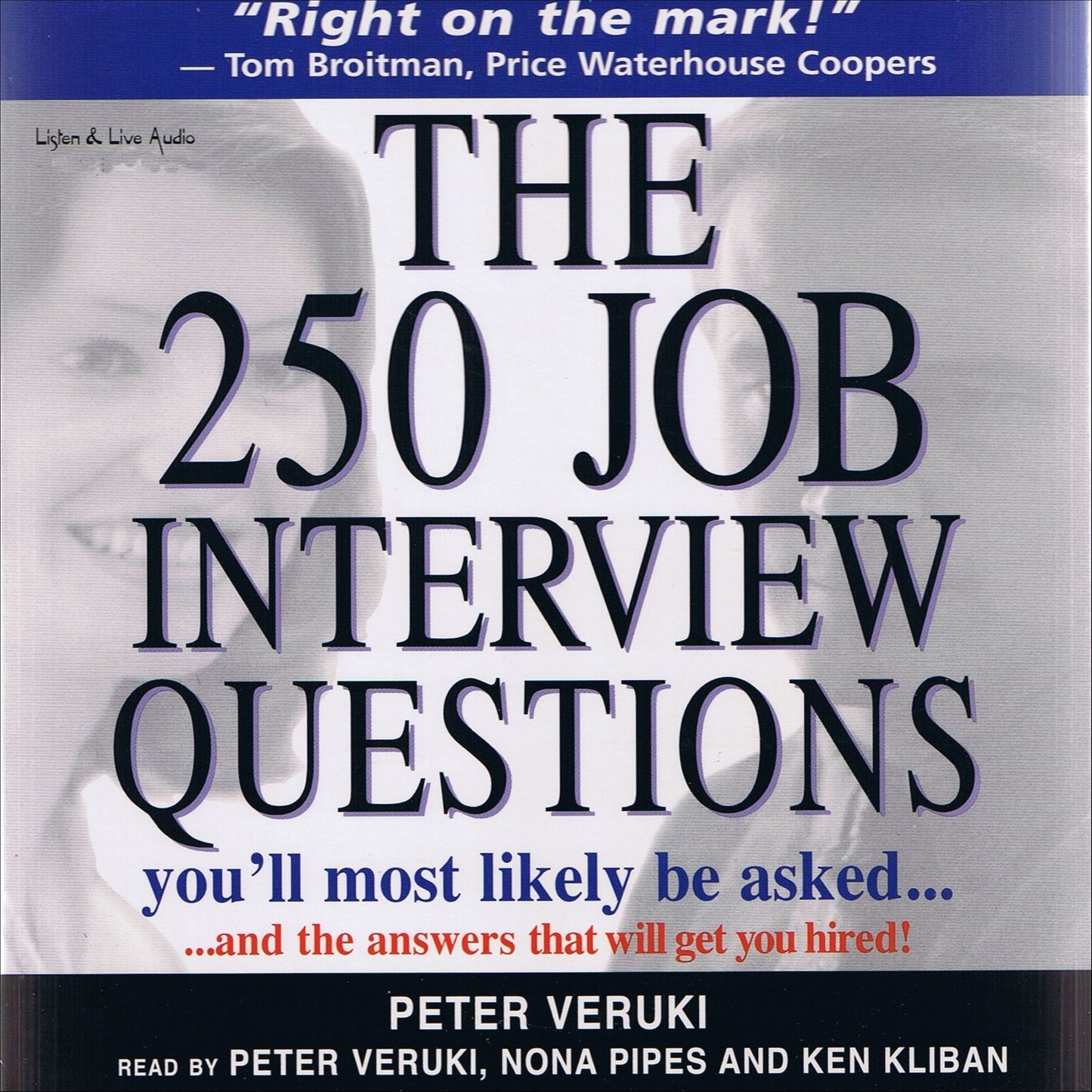The 250 Job Interview Questions You'll Most Likely Be Asked¿ (Abridged)