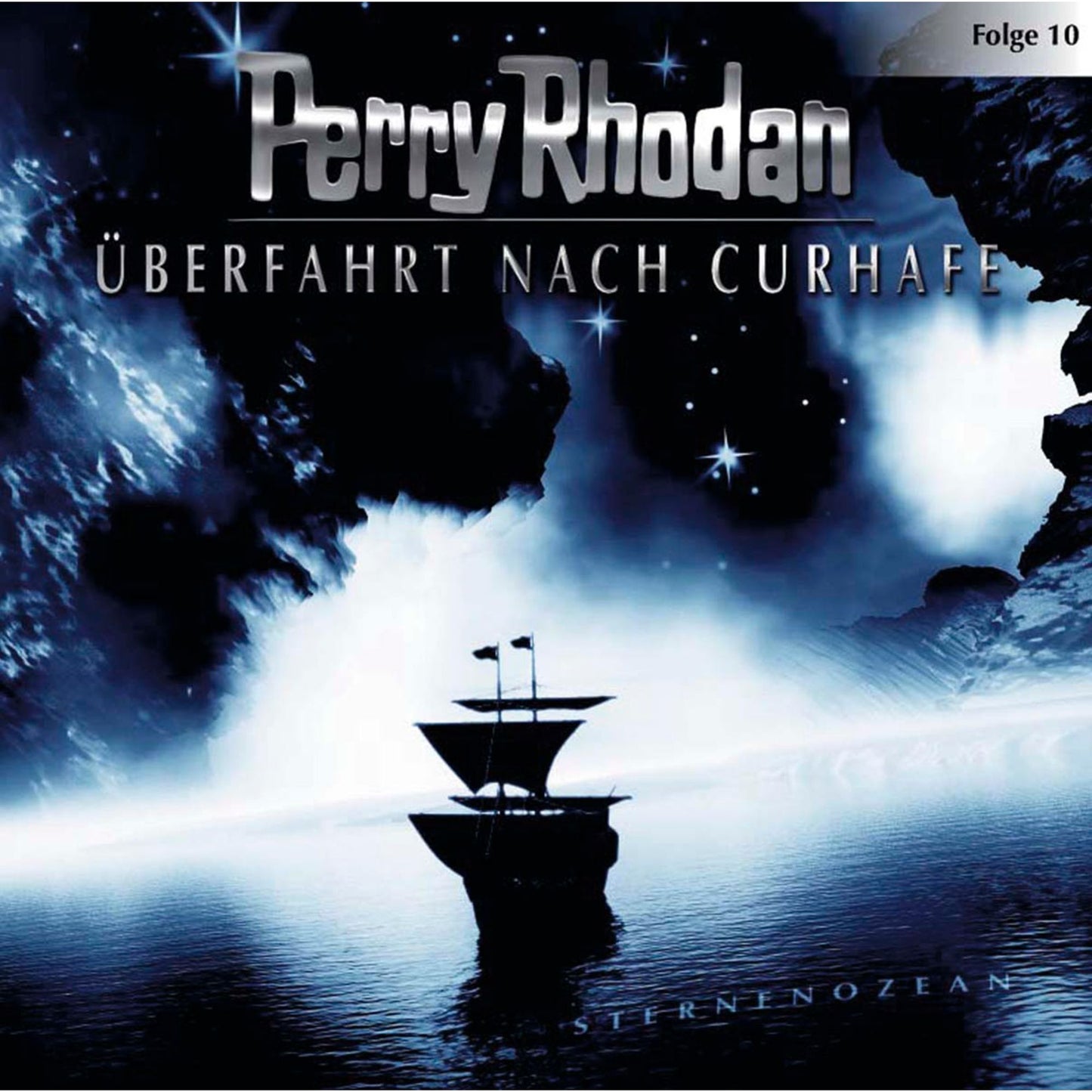 Perry Rhodan, Folge 10: Ã¿berfahrt nach Curhafe