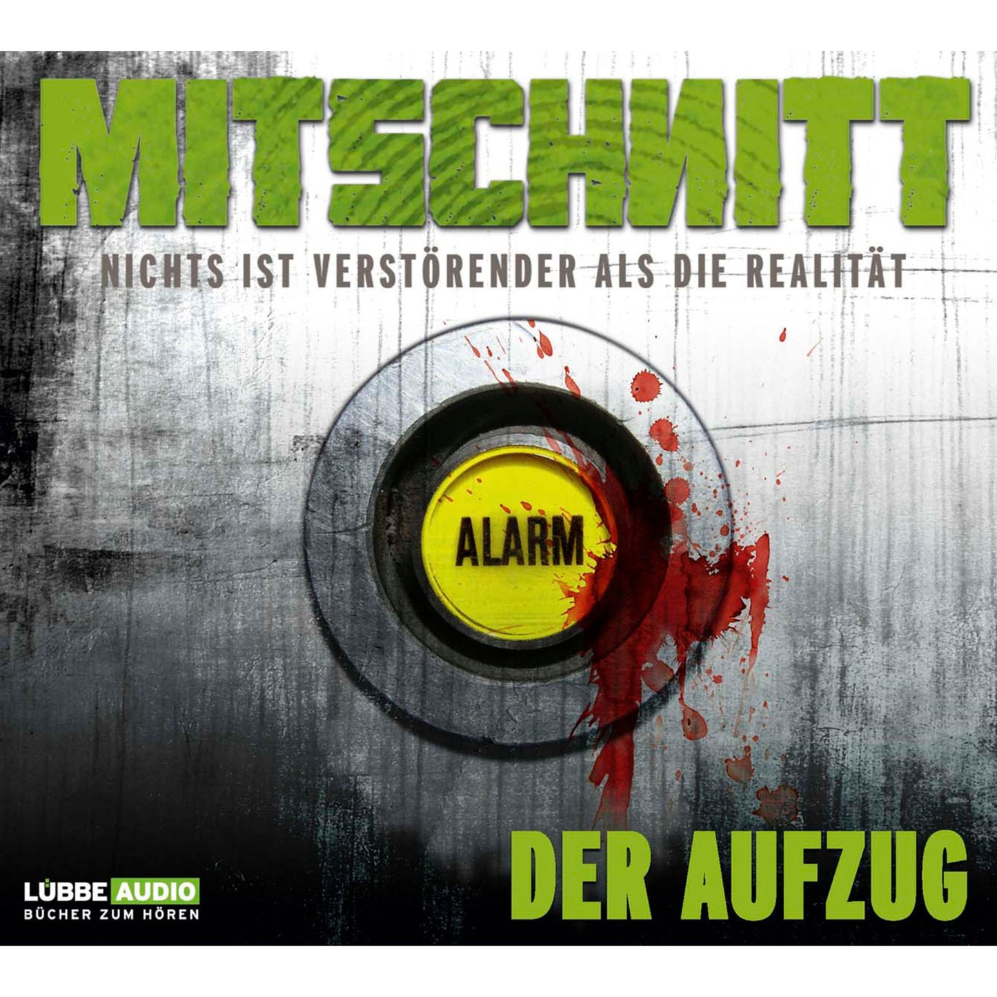 Mitschnitt - Nichts ist verstÃ¶render als die RealitÃ¤t, Folge 3: Der Aufzug