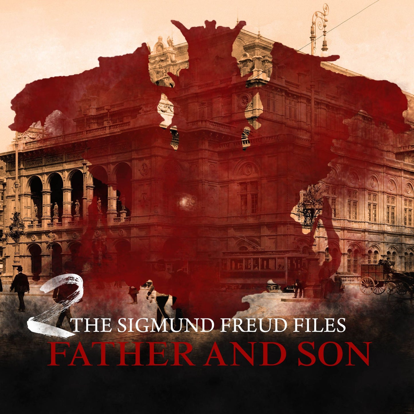 Historical Psycho Thriller Series, A - The Sigmund Freud Files, Episode 2: Father and Son