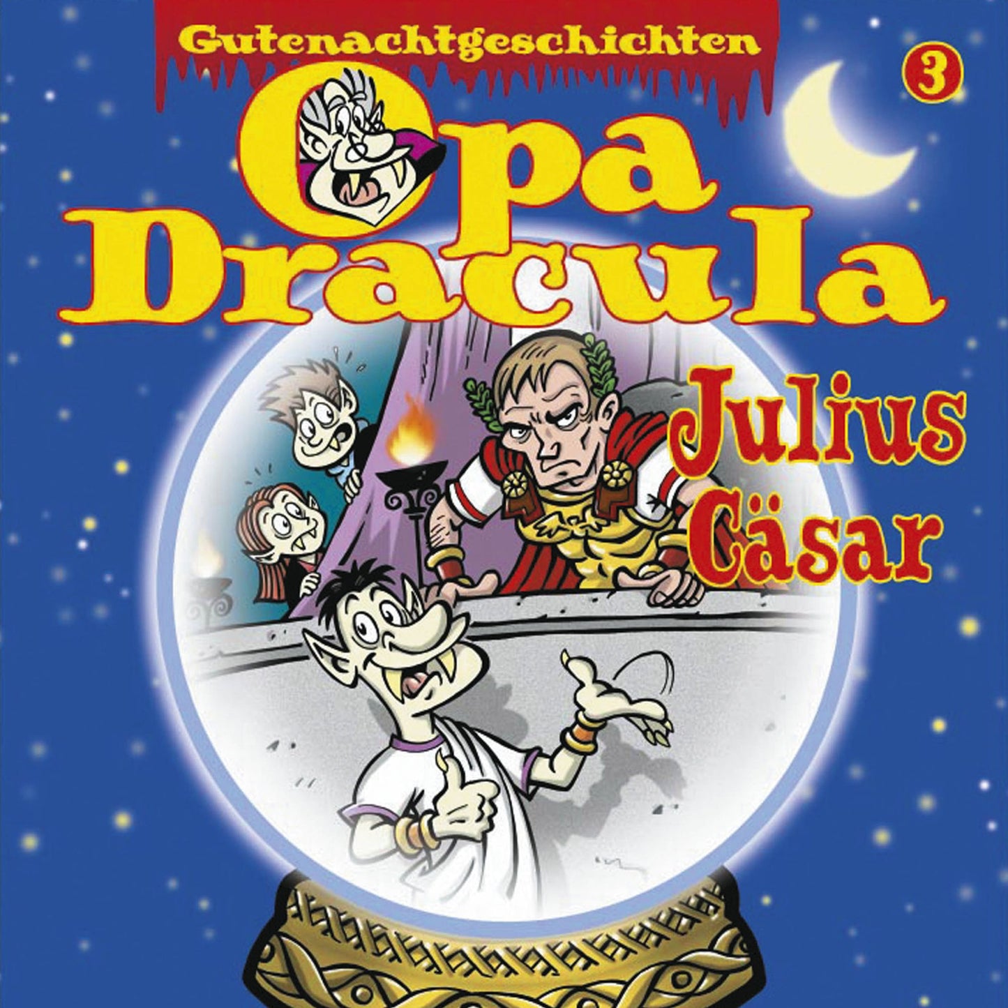 Opa Draculas Gutenachtgeschichten, Folge 3: Julius CÃ¤sar