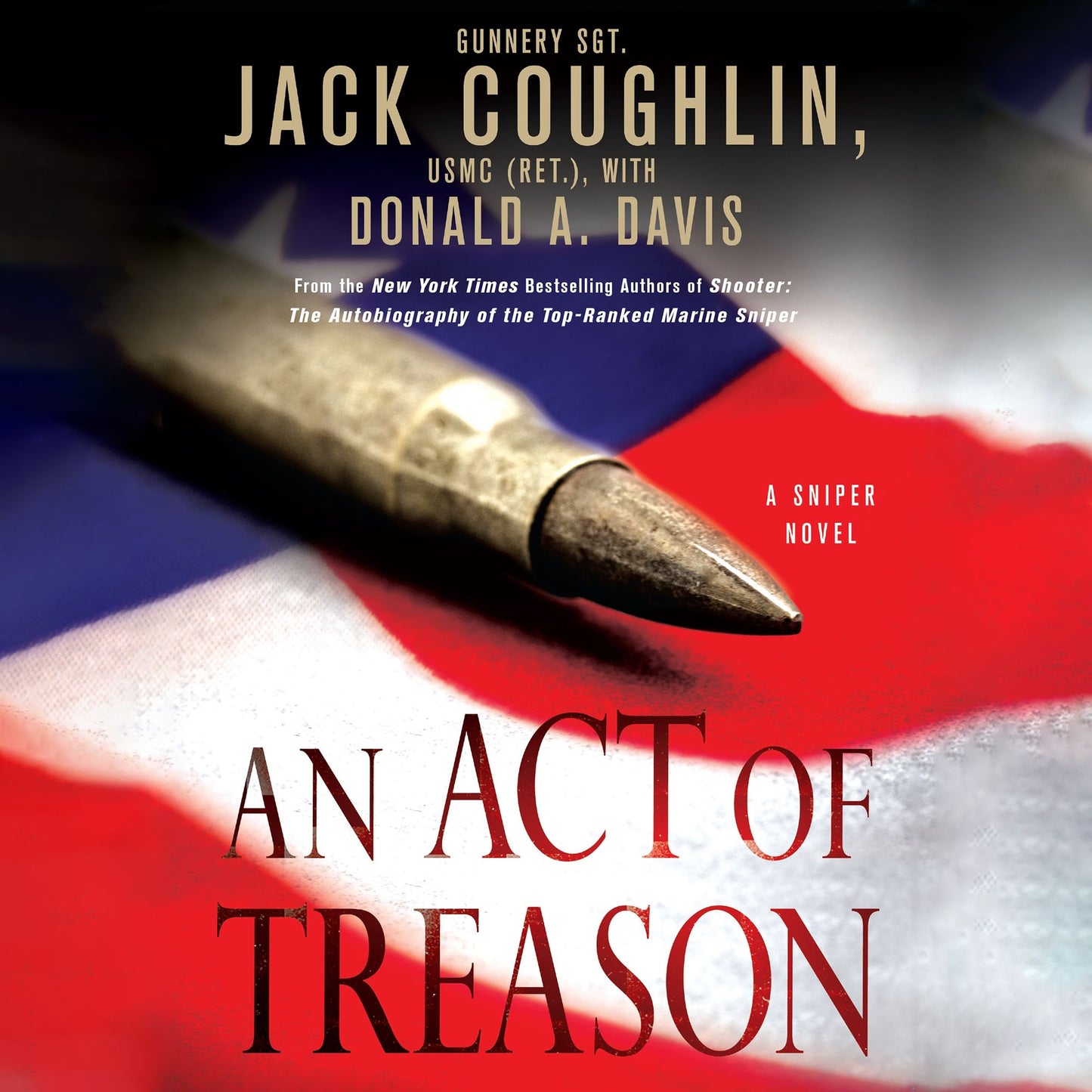 An Act of Treason: A Sniper Novel