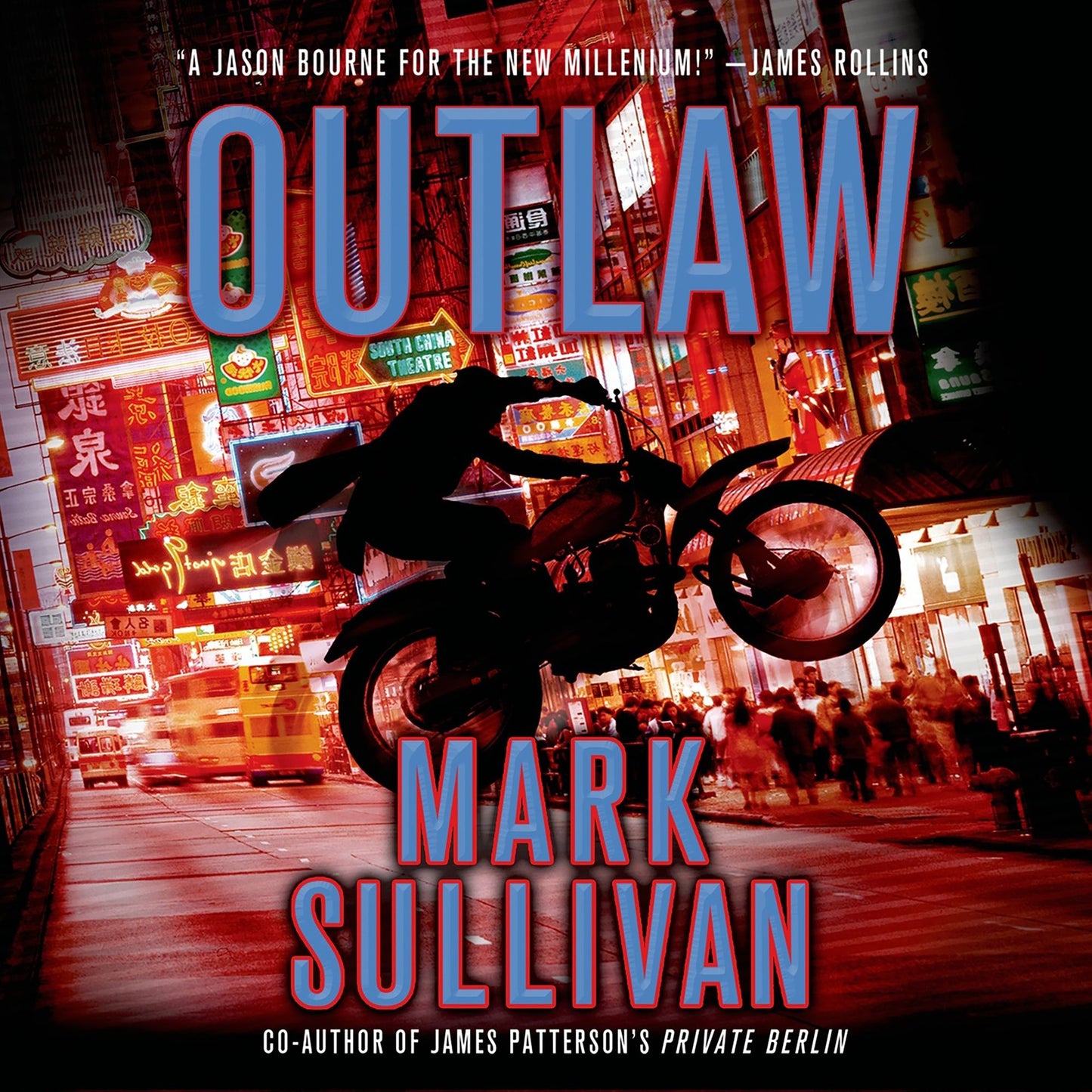 Outlaw: A Robin Monarch Novel