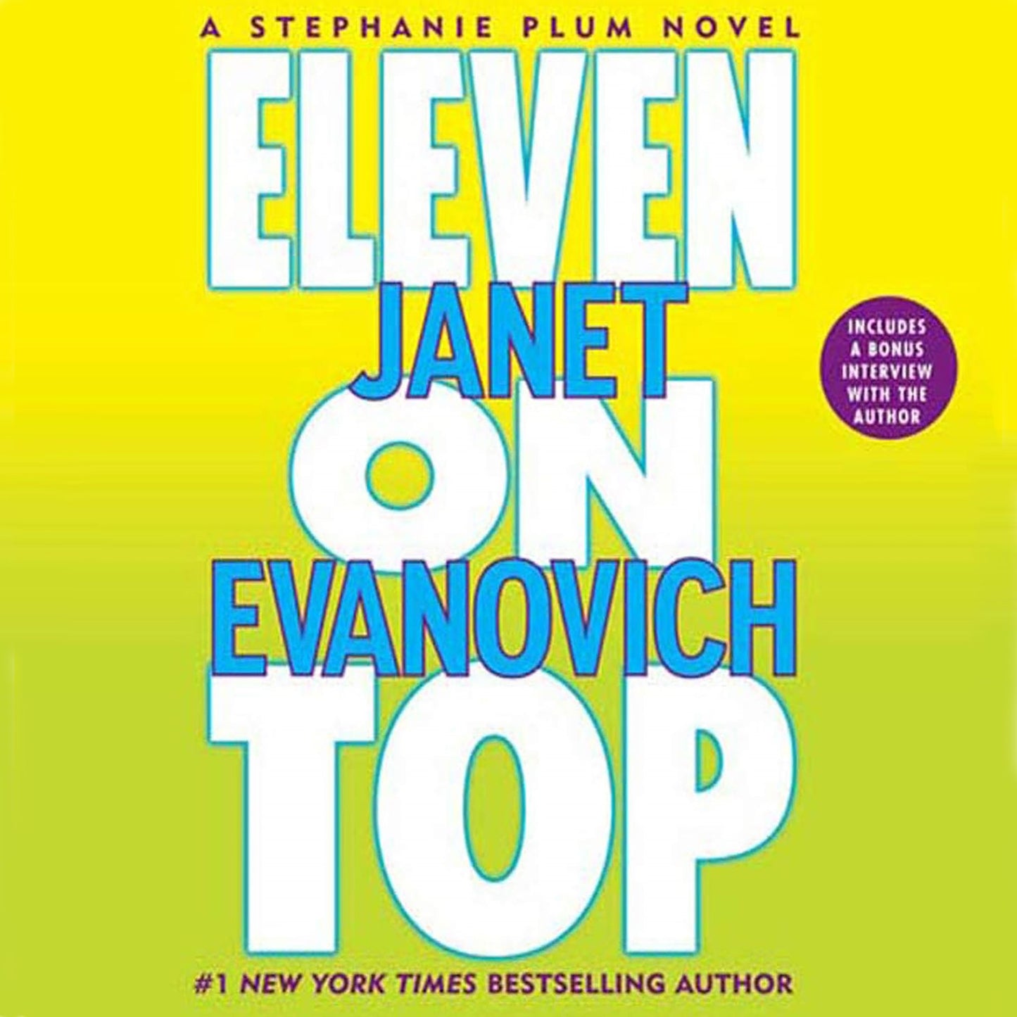 Eleven on Top: A Stephanie Plum Novel