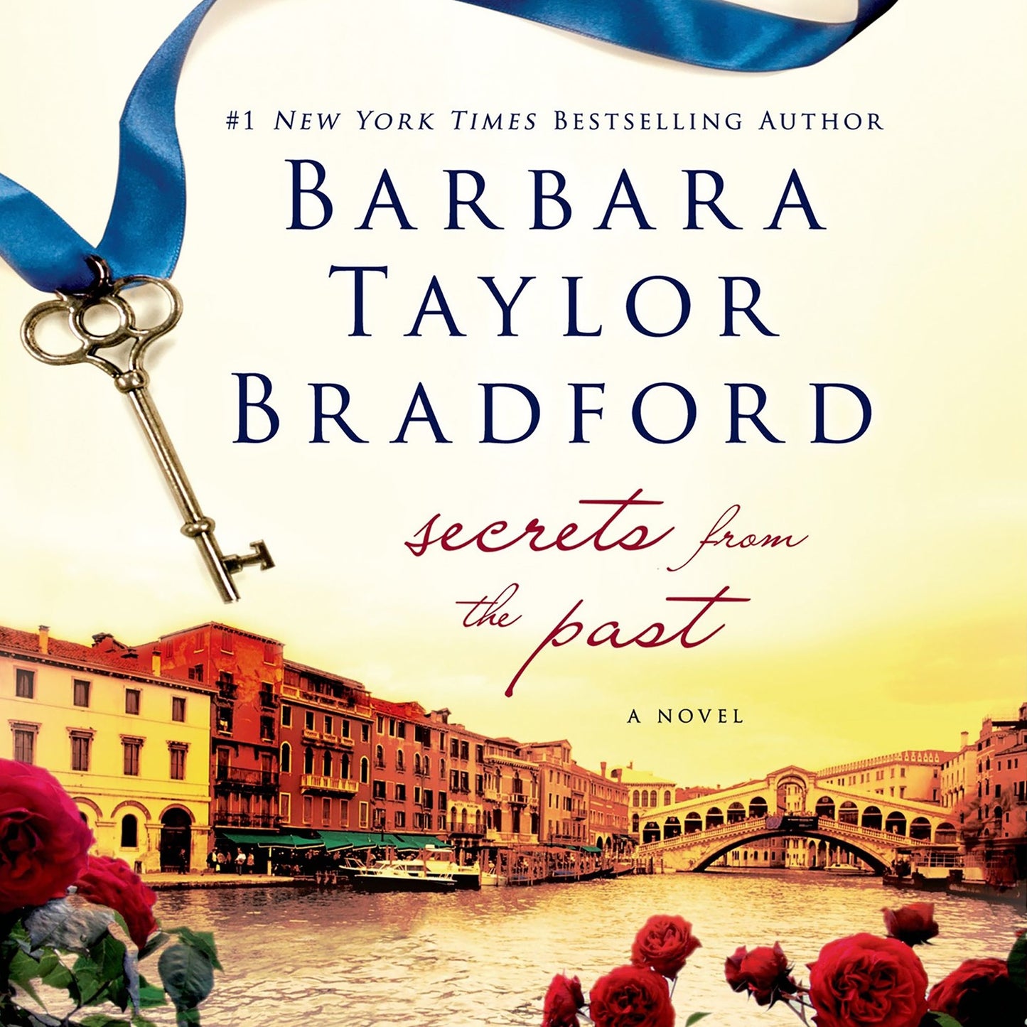Secrets from the Past: A Novel