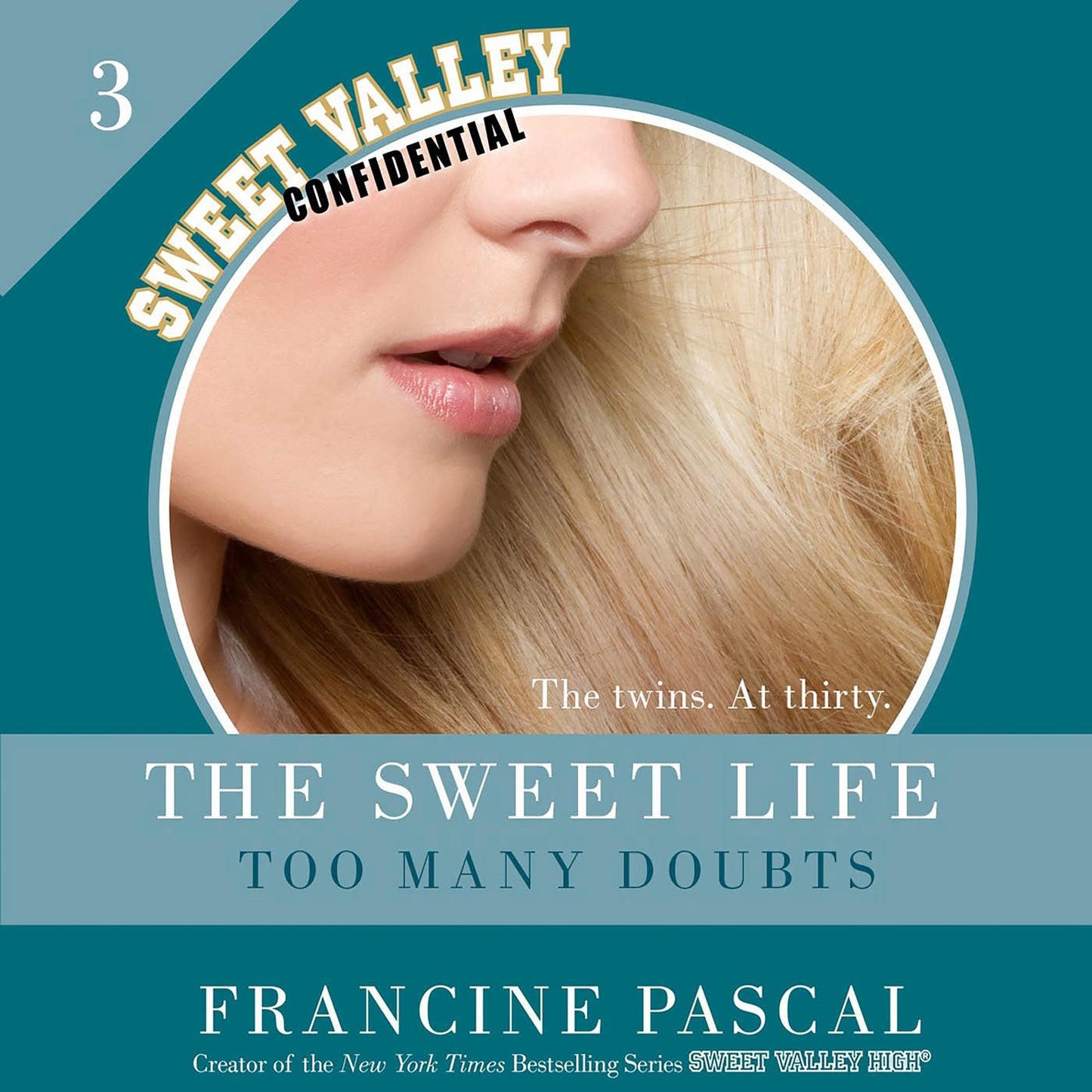 Too Many Doubts: Sweet Valley Confidential