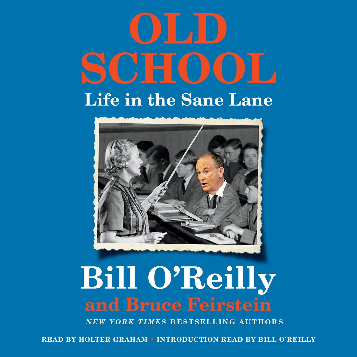 Old School: Life in the Sane Lane