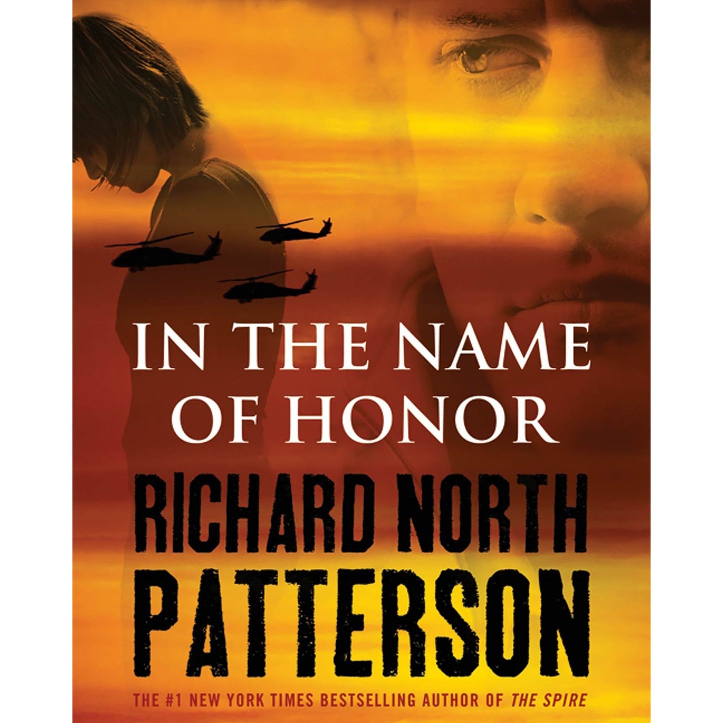 In the Name of Honor: A Thriller