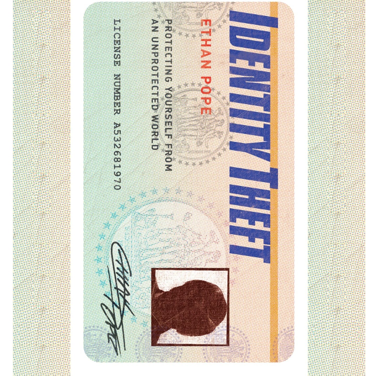 Identity Theft: Protecting Yourself from an Unprotected World (Abridged)