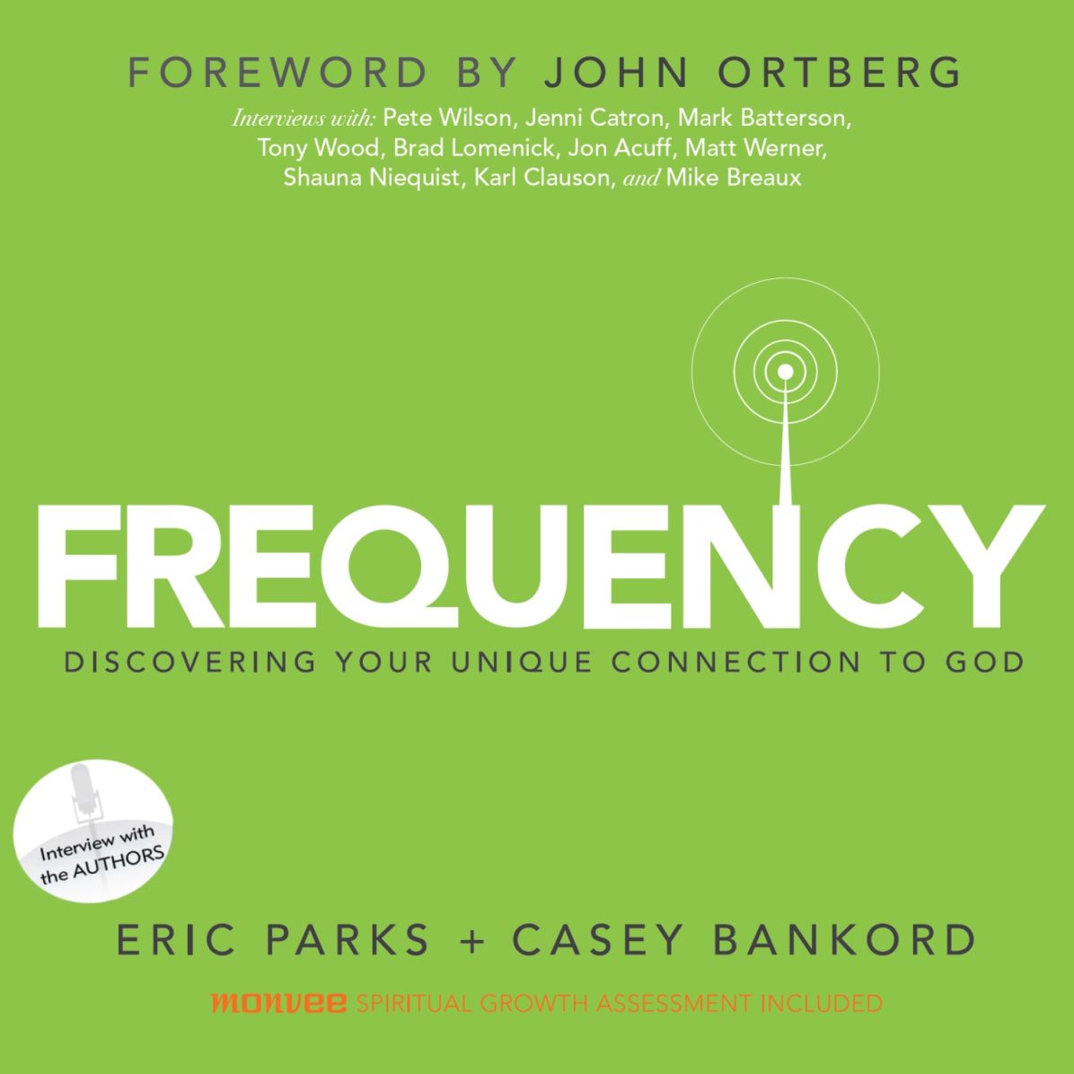Frequency : Discovering Your Unique Connection to God