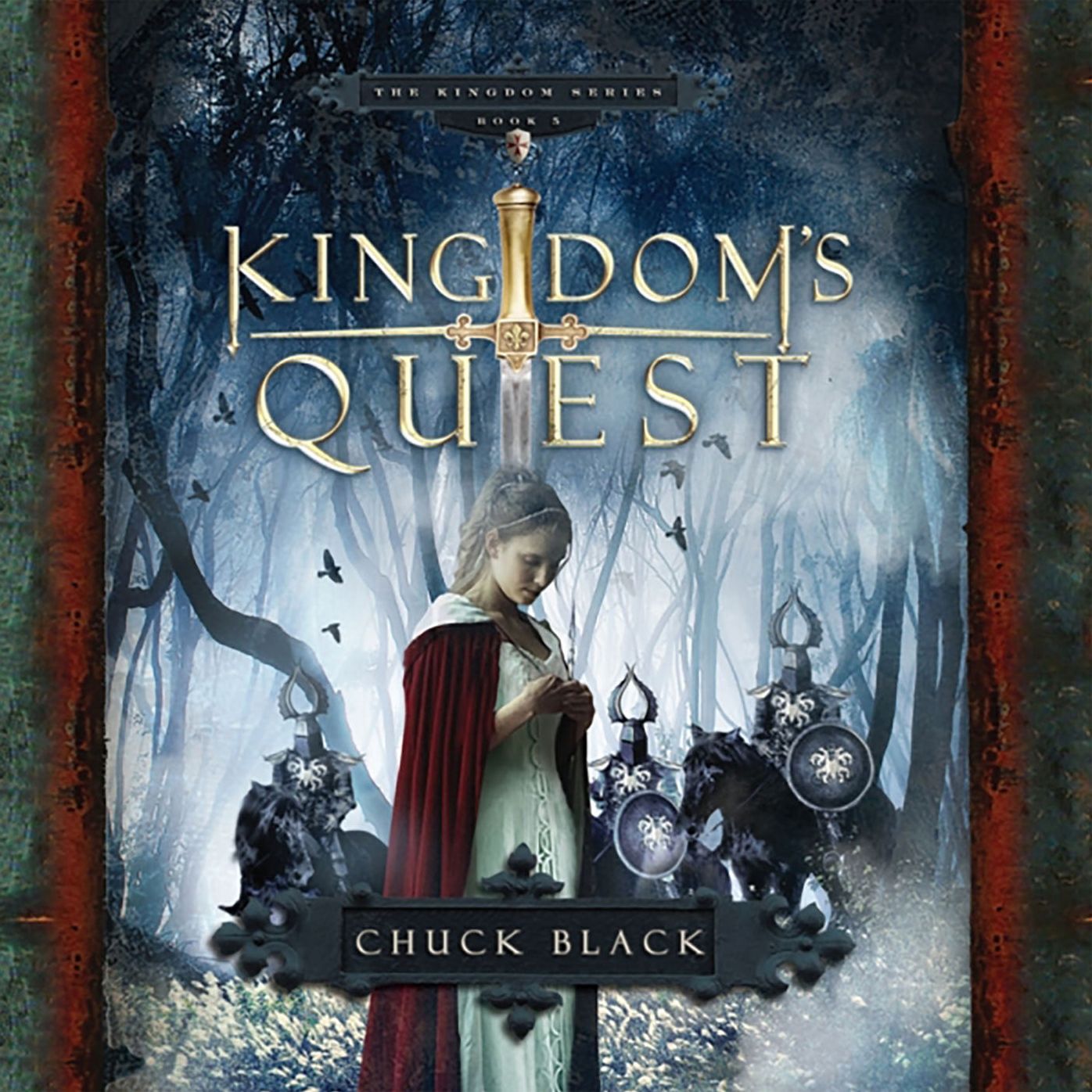 Kingdom's Quest : The Kingdom Series, Book 5