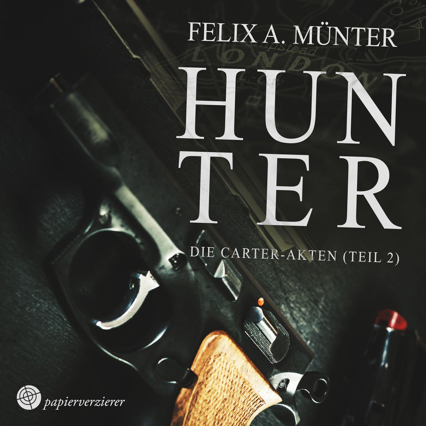 Hunter : Thriller