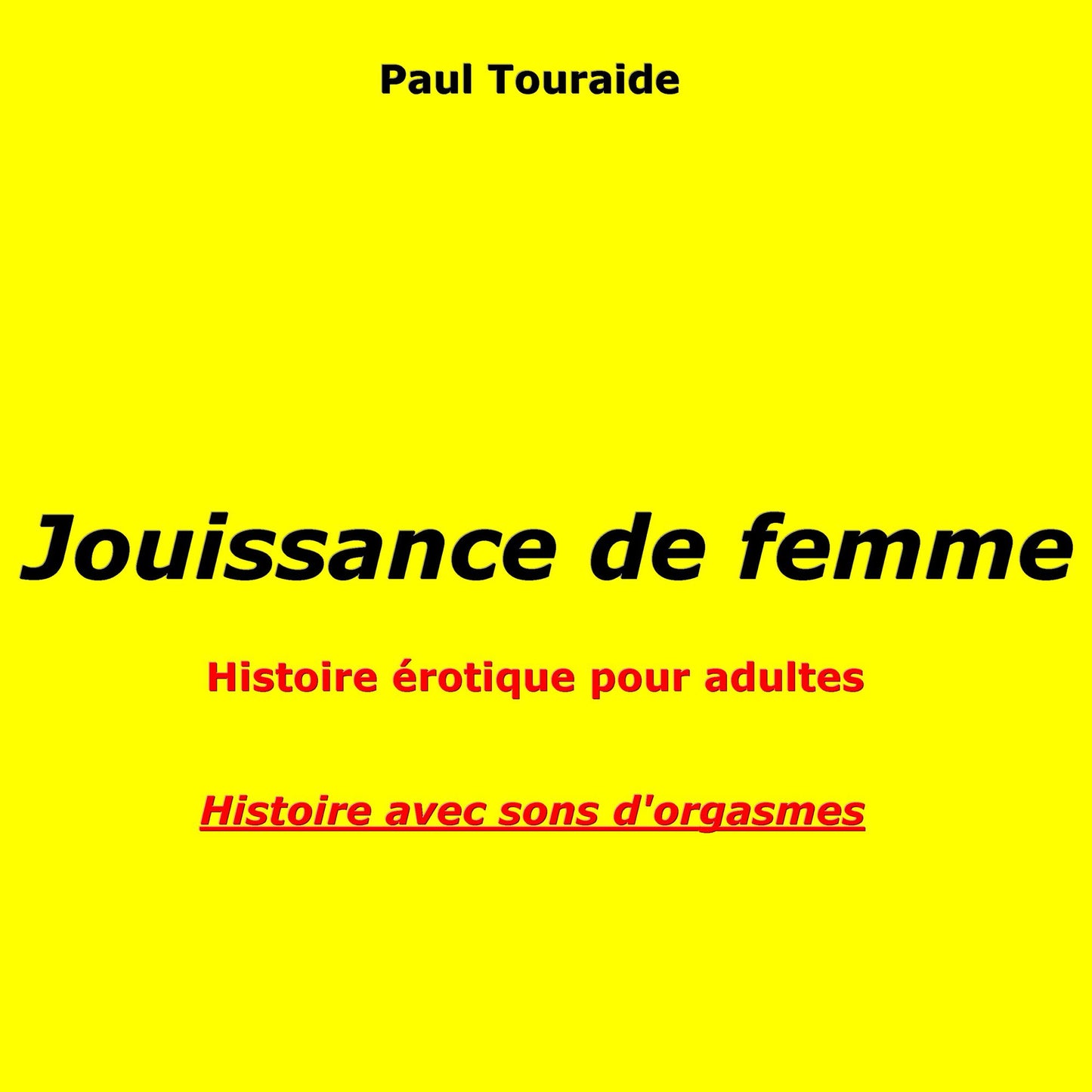 Jouissance de femme: Plaisir lesbien