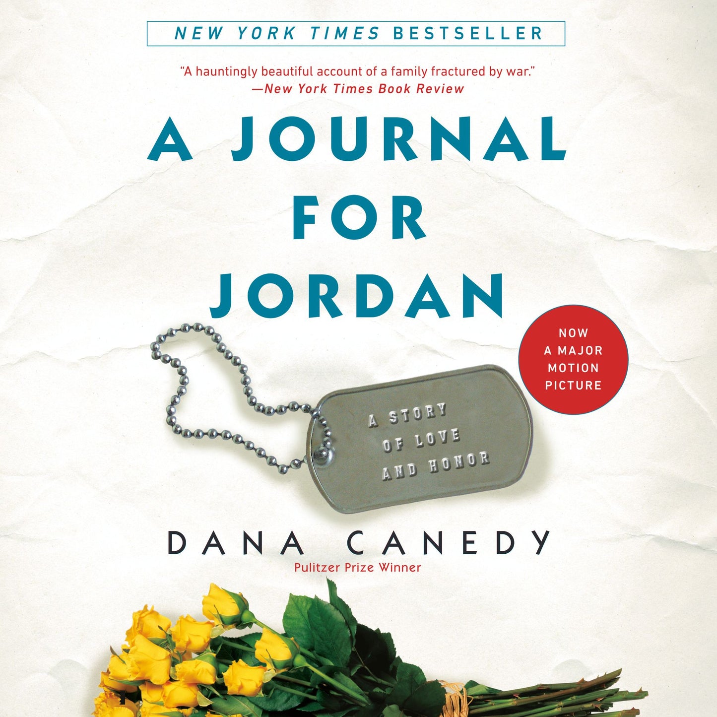 A Journal for Jordan: A Story of Love and Honor