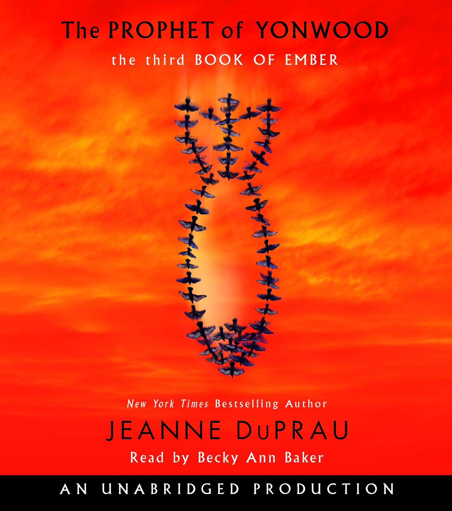 The Prophet of Yonwood: The Third Book of Ember