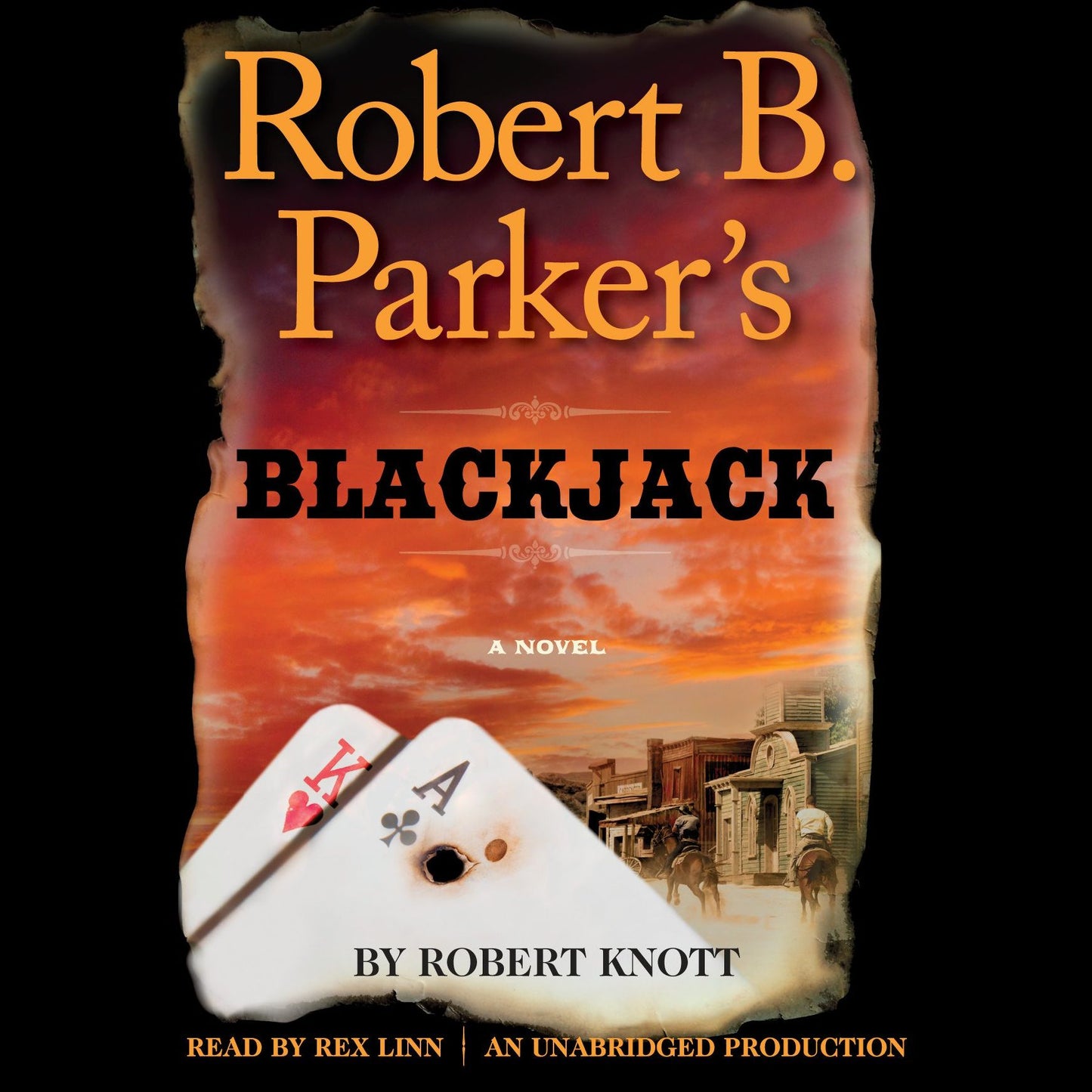 Robert B. Parker's Blackjack: A Novel