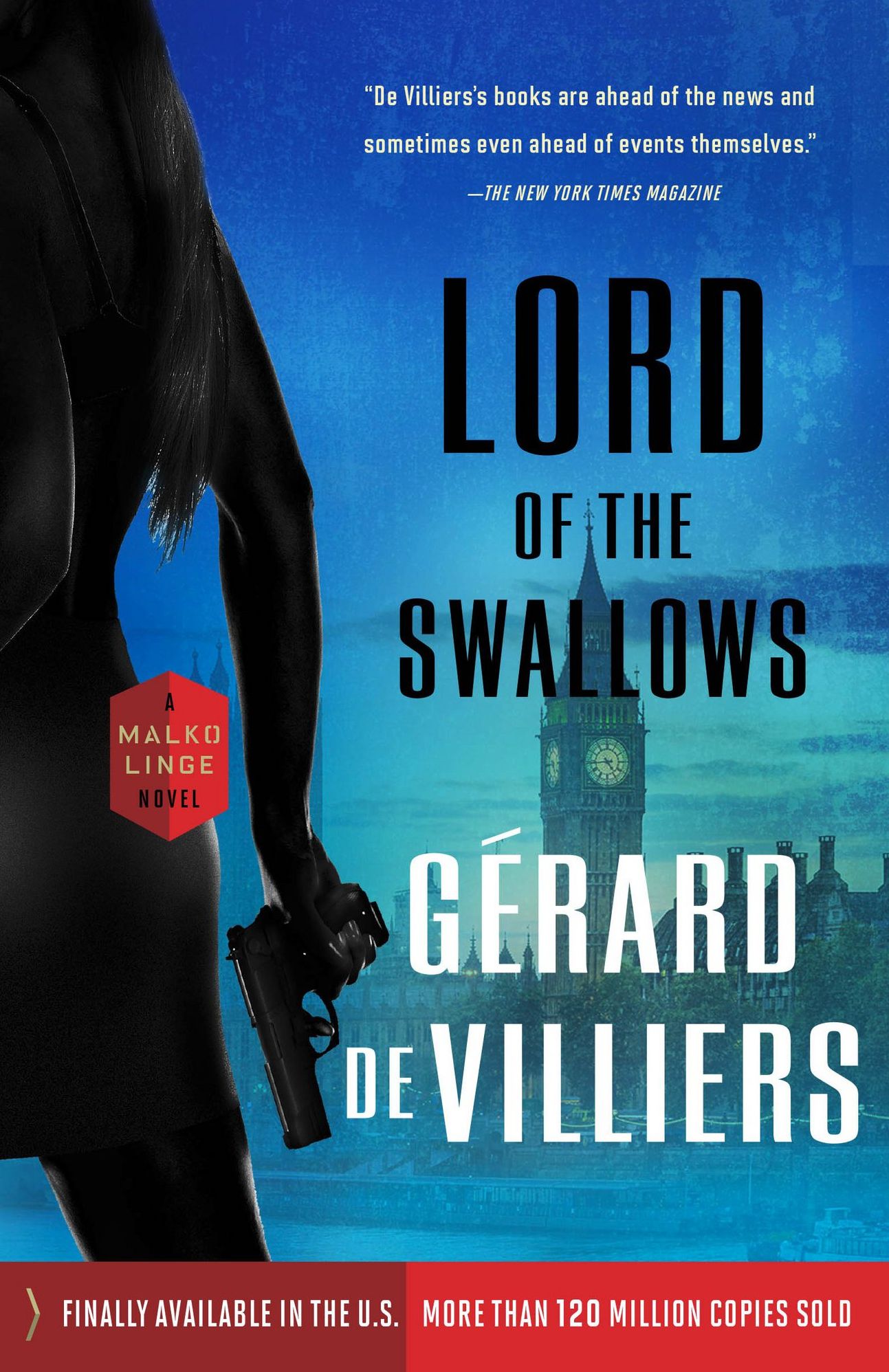 Lord of the Swallows: A Malko Linge Novel