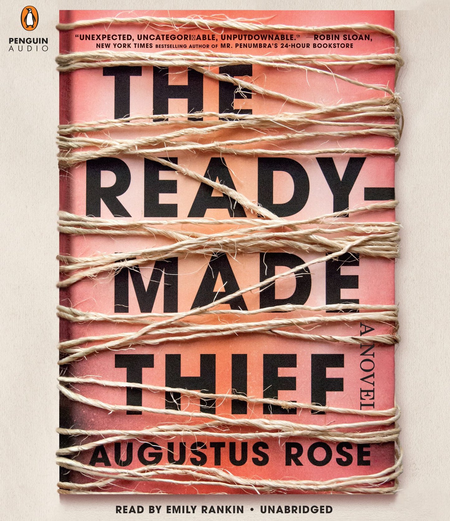 The Readymade Thief: A Novel