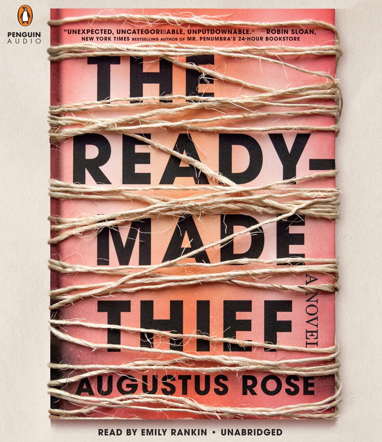 The Readymade Thief: A Novel