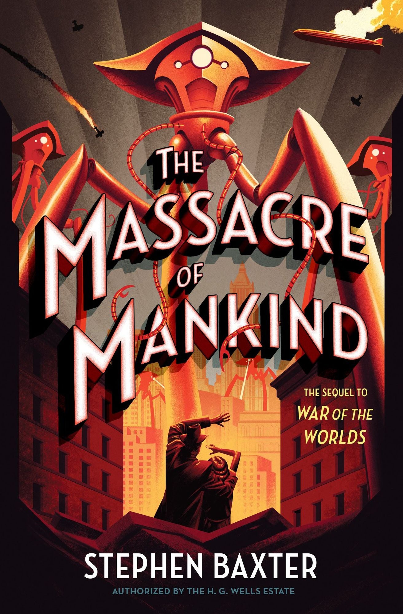 The Massacre of Mankind: Sequel to The War of the Worlds
