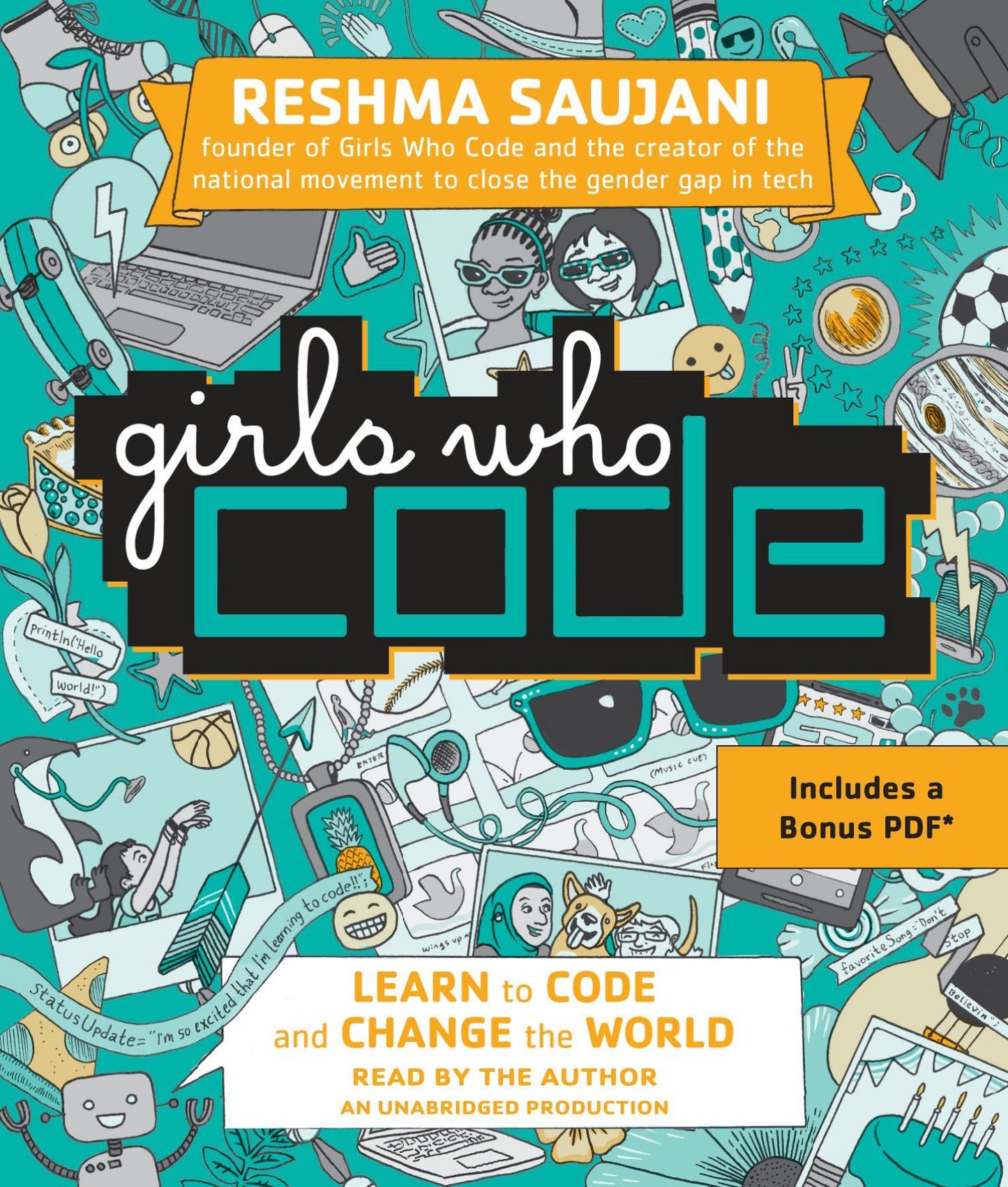 Girls Who Code: Learn to Code and Change the World