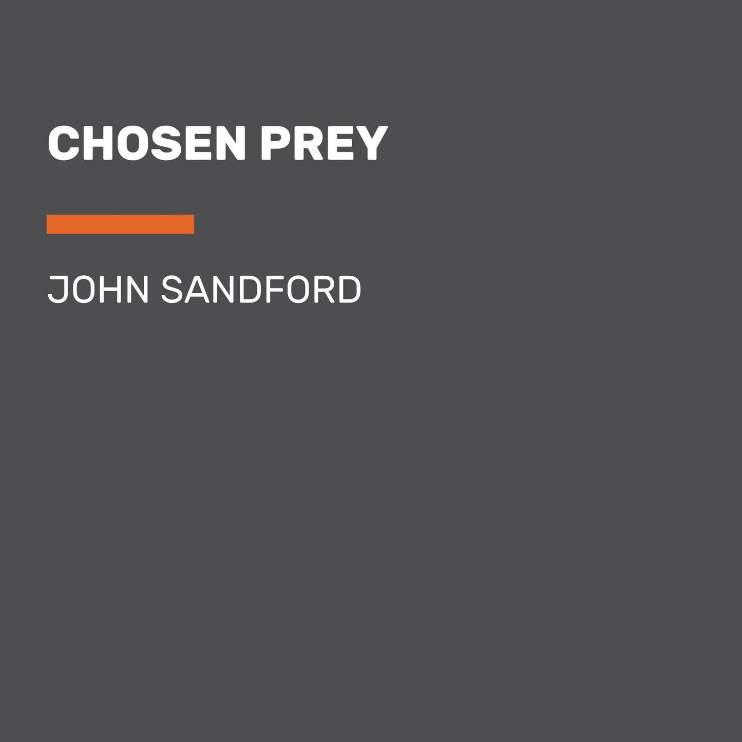 Chosen Prey (Abridged)