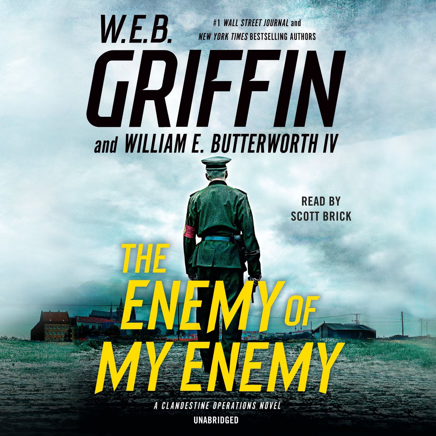 The Enemy of My Enemy: A Clandestine Operations Novel