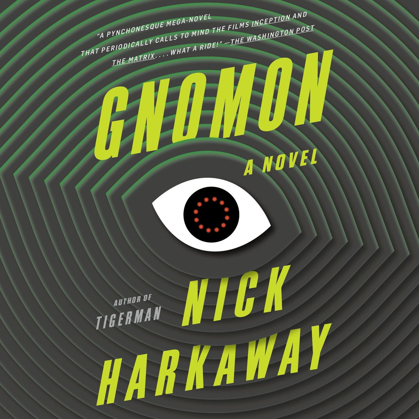 Gnomon: A Novel