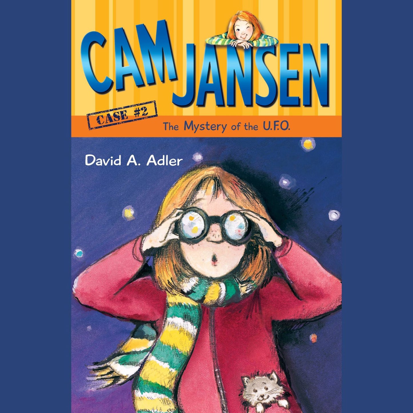 Cam Jansen: The Mystery of the U.F.O.: Case #2