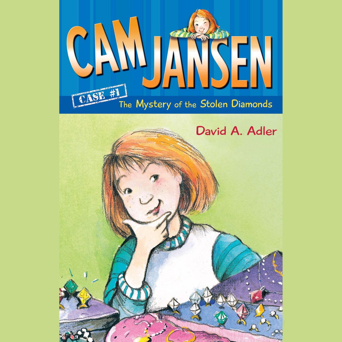 Cam Jansen: The Mystery of the Stolen Diamonds: Case #1