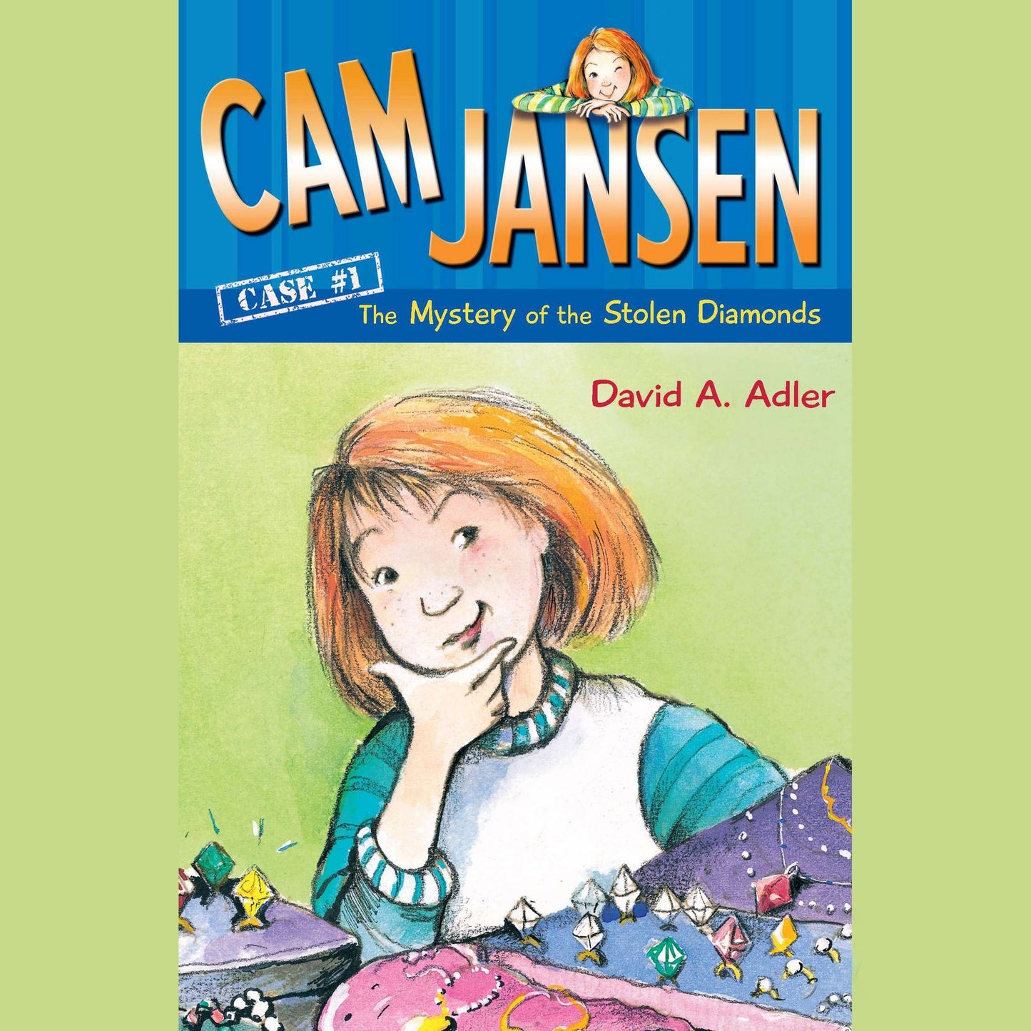 Cam Jansen: The Mystery of the Stolen Diamonds: Case #1