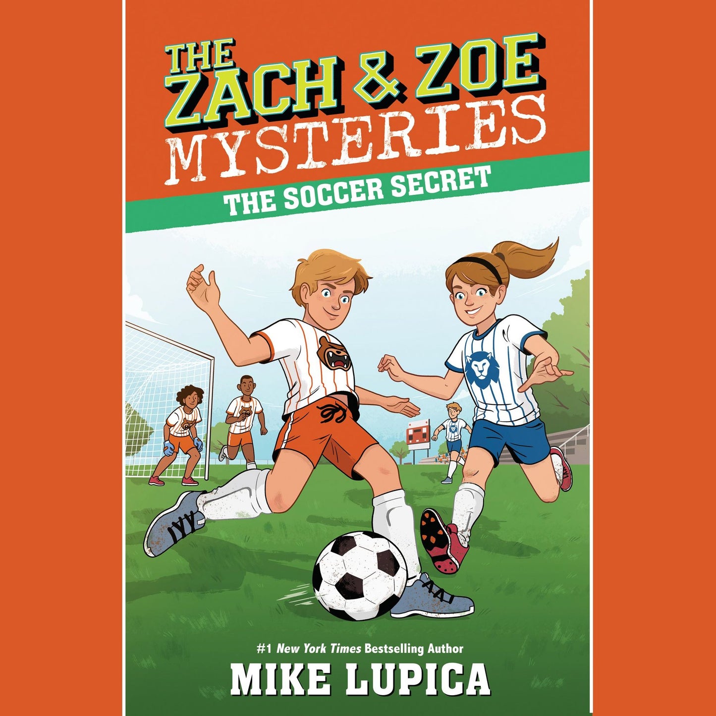The Zach & Joe Mysteries: The Soccer Secret